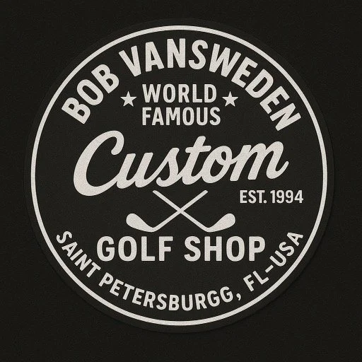 Circular black sign with white text and design, featuring the name Bob Vansweden, a reference to a world-famous custom golf shop established in 1994, located in Saint Petersburg, Florida, USA, with two crossed golf clubs in the center.