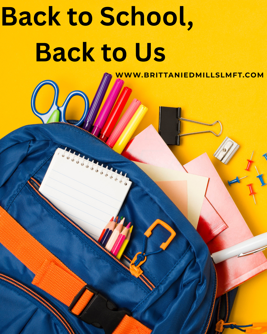 8/17 - Back to School, Back to Us: 5 Ways to Strengthen Your Marriage as the School Year Begins