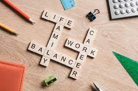 Work/Life Balance - How to Maintain a Healthy Relationship