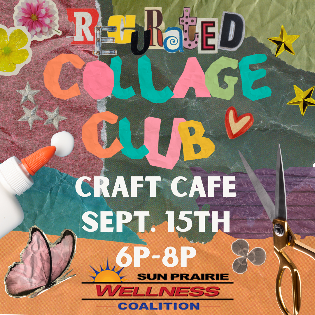 September Craft Cafe: Collage Club (in support of NAMI WI)