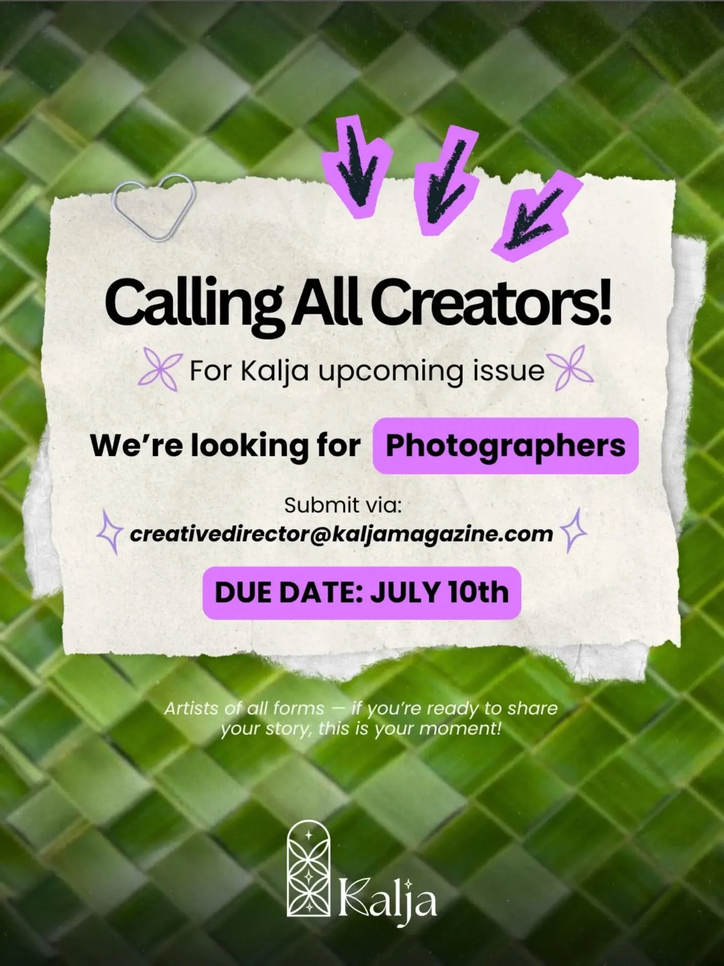 🌺 A call for all Creators 🌺 

⚠️ Due Date : Julien 10th ⚠️ 

Brillant. Raw.Boundary-pushing. 
Melanesian voices, creators, artists and photographers ! This issue is yours ✨️ 

From our islands, to every corner of the diaspora!

Send tout work to:
?