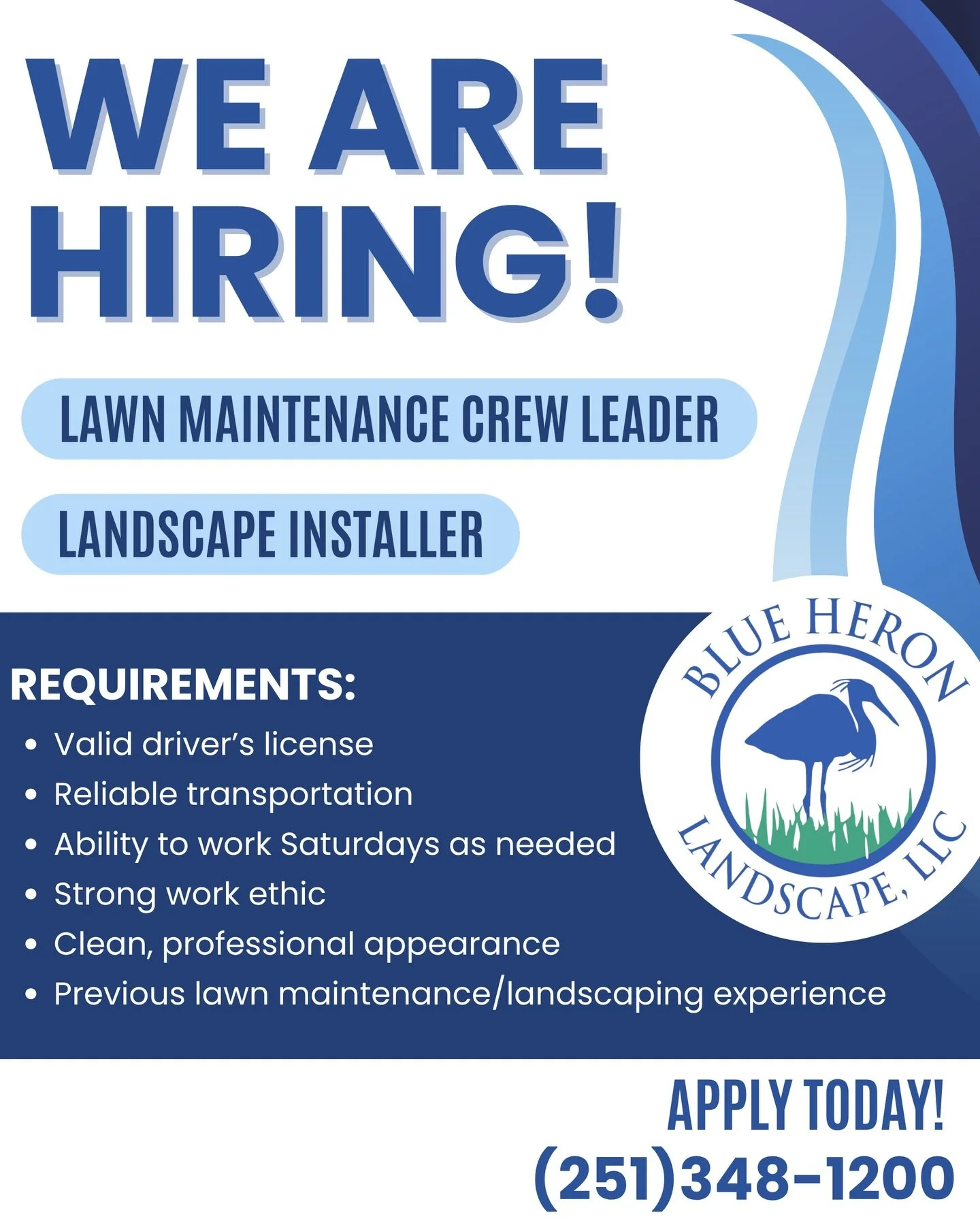 🌿NOW HIRING - Join the Blue Heron Team!🌿

We&rsquo;re looking for motivated team members to join our Baldwin County crew!

🌱 Lawn Maintenance Crew Leader
🌷 Landscape Installer

These are full-time positions with weekly payroll and experience base