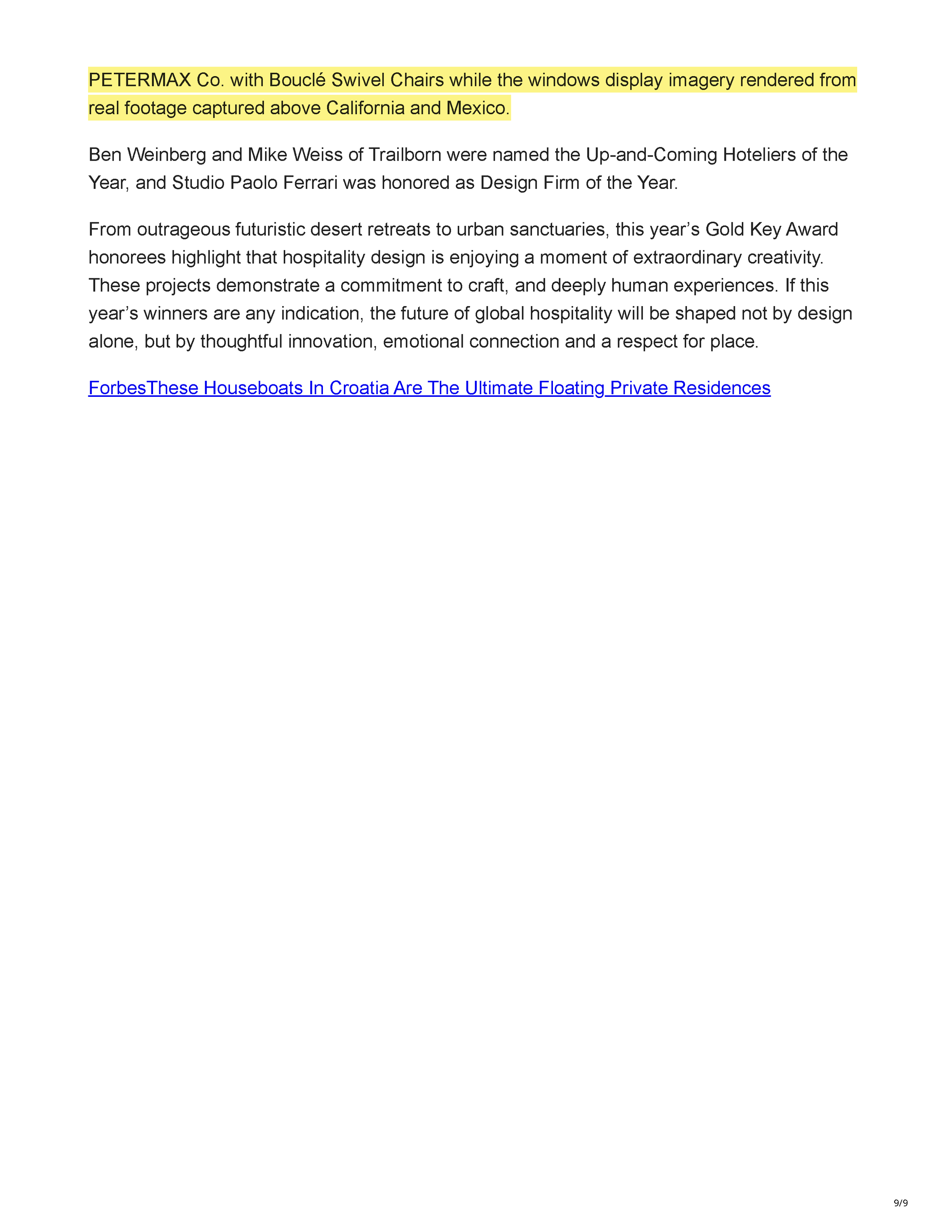Forbes article “The World’s Best Hotel Designs Honored With Gold Key Awards” by Jim Dobson, page 9