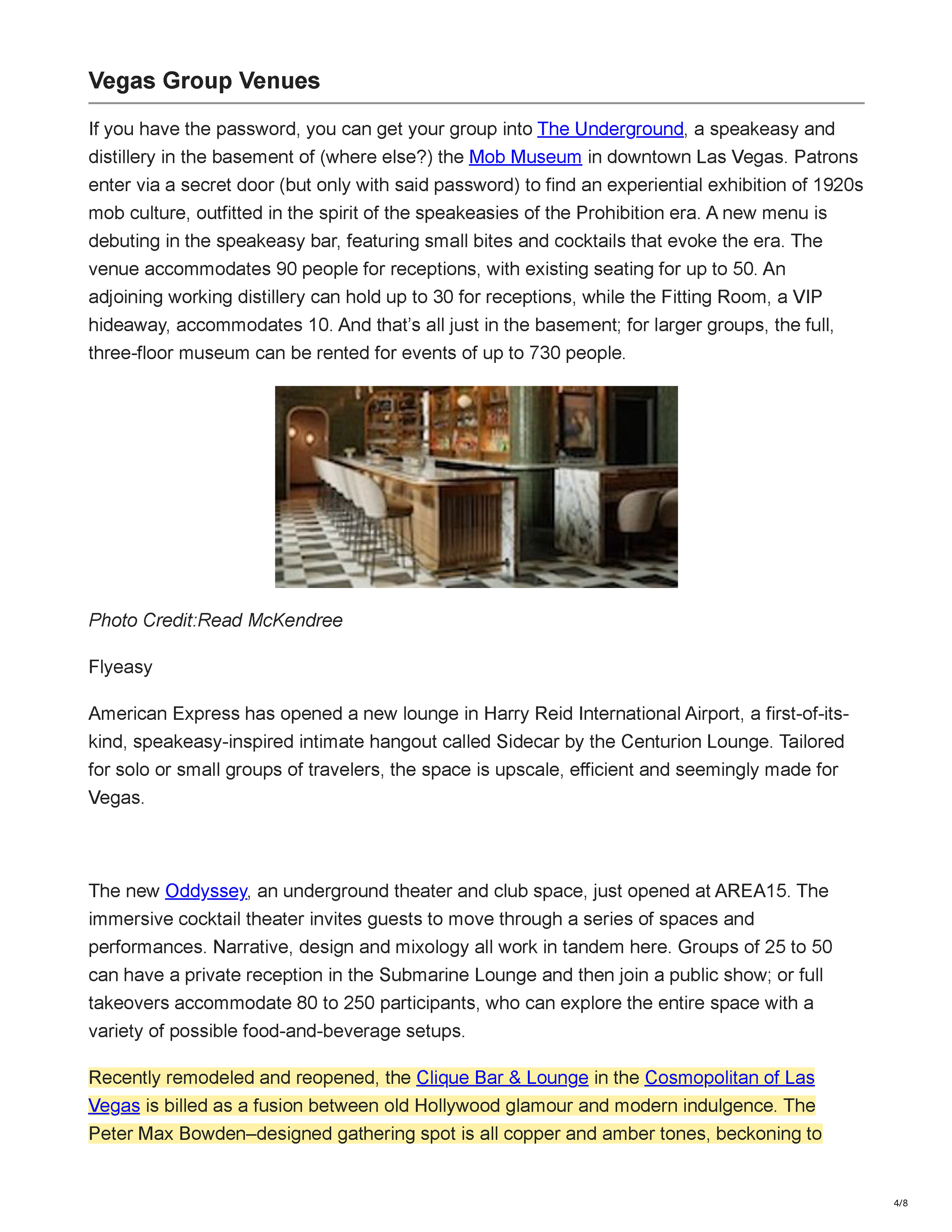 Northstar Meetings Group’s “Guide to Meeting & Event Planning in Las Vegas,” introducing Clique Bar & Lounge and crediting Peter Max Bowden with its remodeled design, page 4.