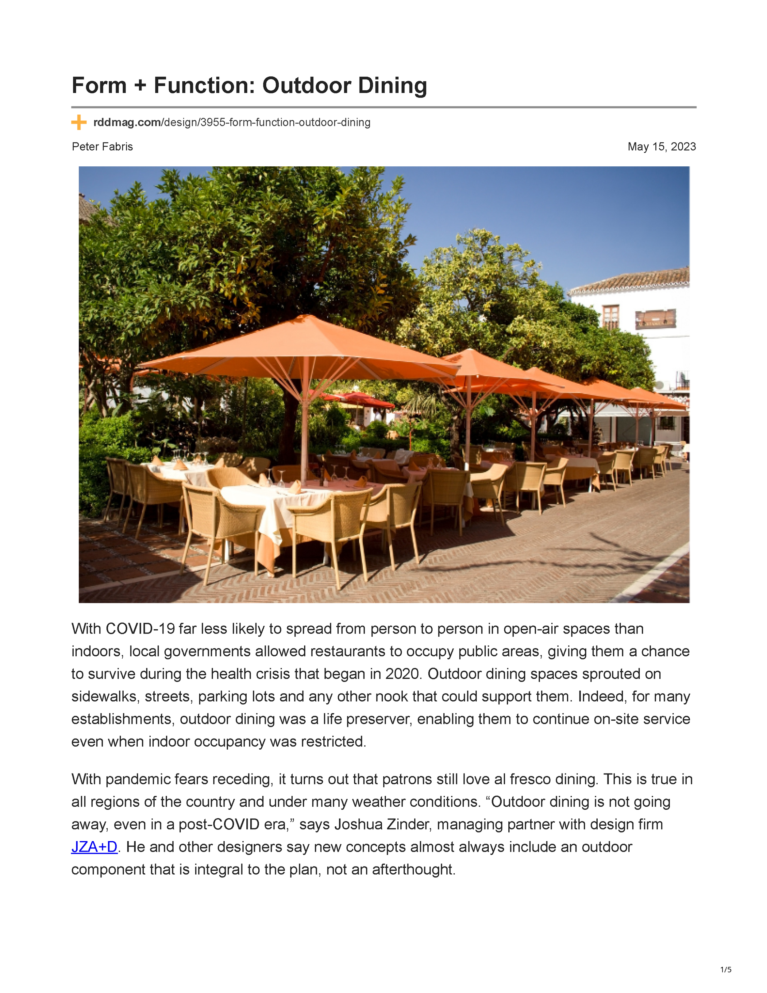 Restaurant Development + Design’s article “Form + Function: Outdoor Dining,” introducing the continued importance of thoughtfully planned restaurant patios, page 1.