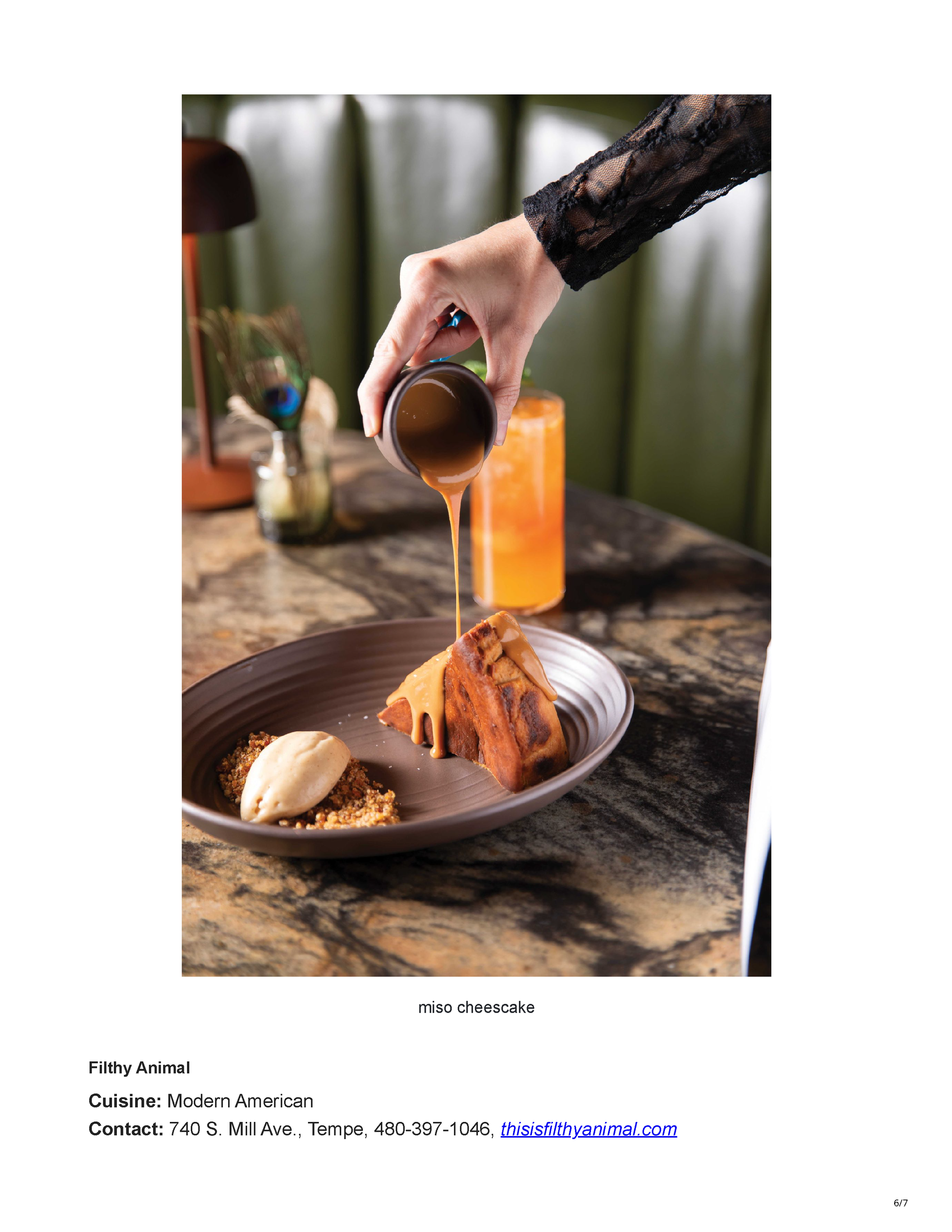 Sixth page of the PHOENIX magazine review showing Filthy Animal’s miso cheesecake receiving a tableside pour of dulce de leche.