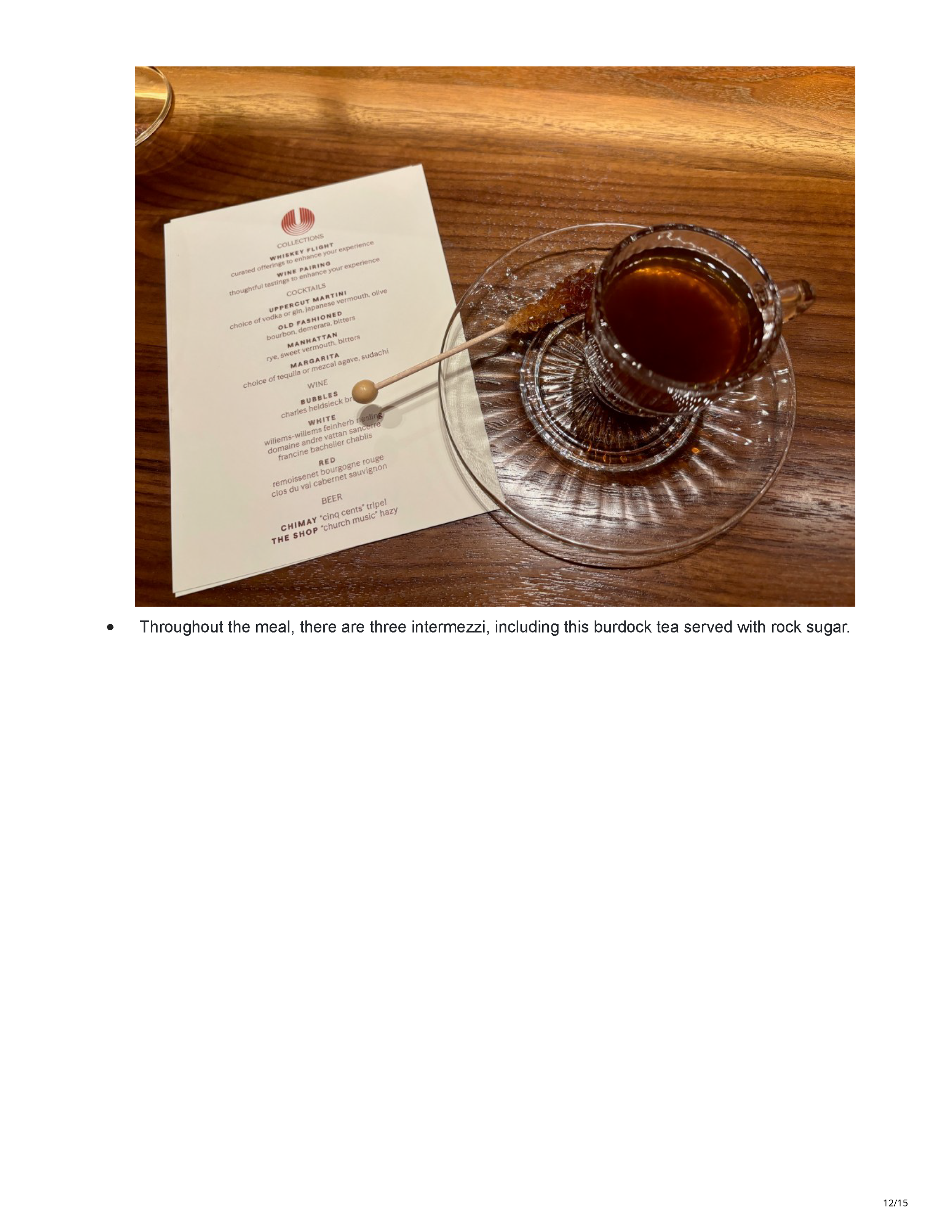 Burdock tea served with rock sugar as one of the intermezzi in Uppercut’s tasting experience.