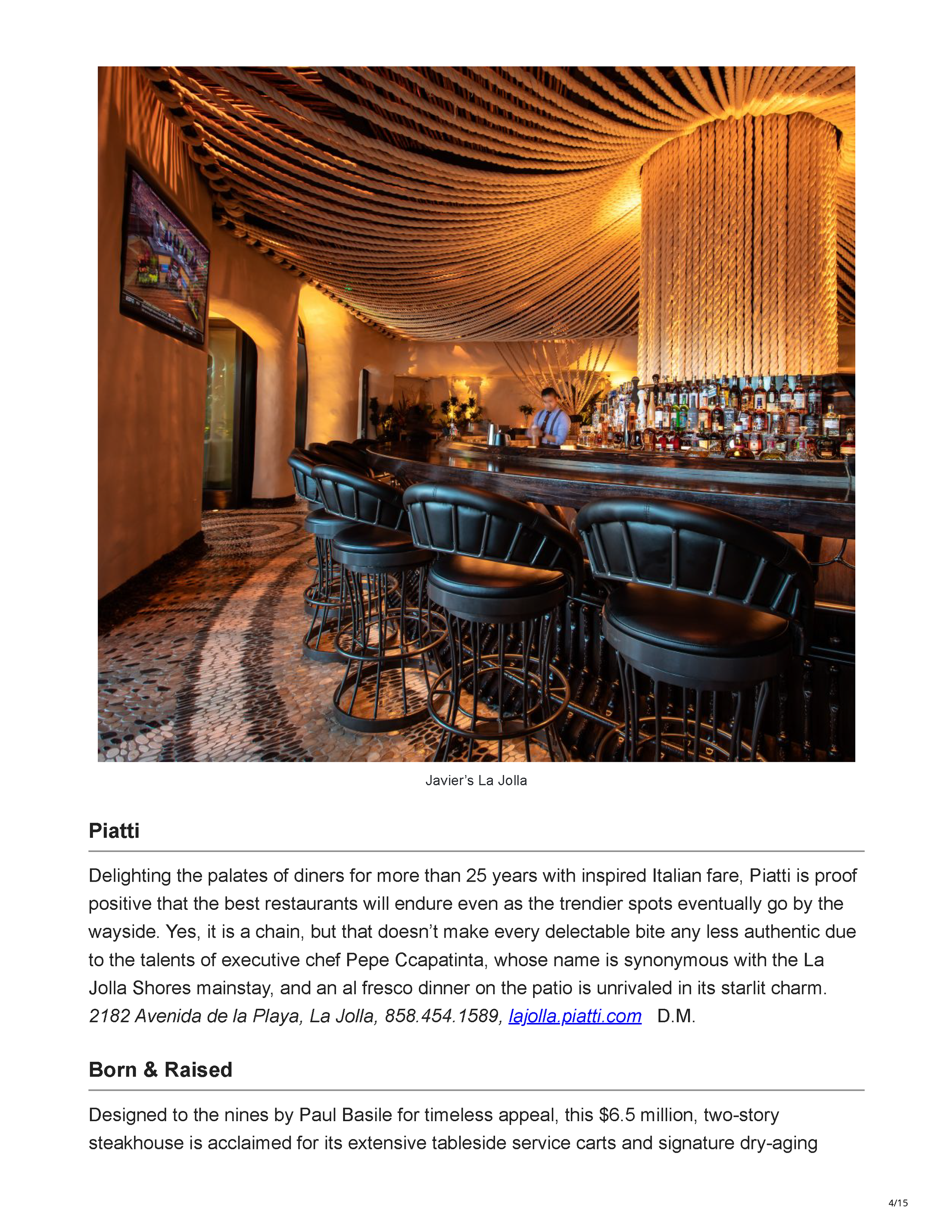 Ranch & Coast’s “Best Restaurants 2019,” featuring Javier’s La Jolla and its sculptural rope ceiling installation over the main bar, page 4
