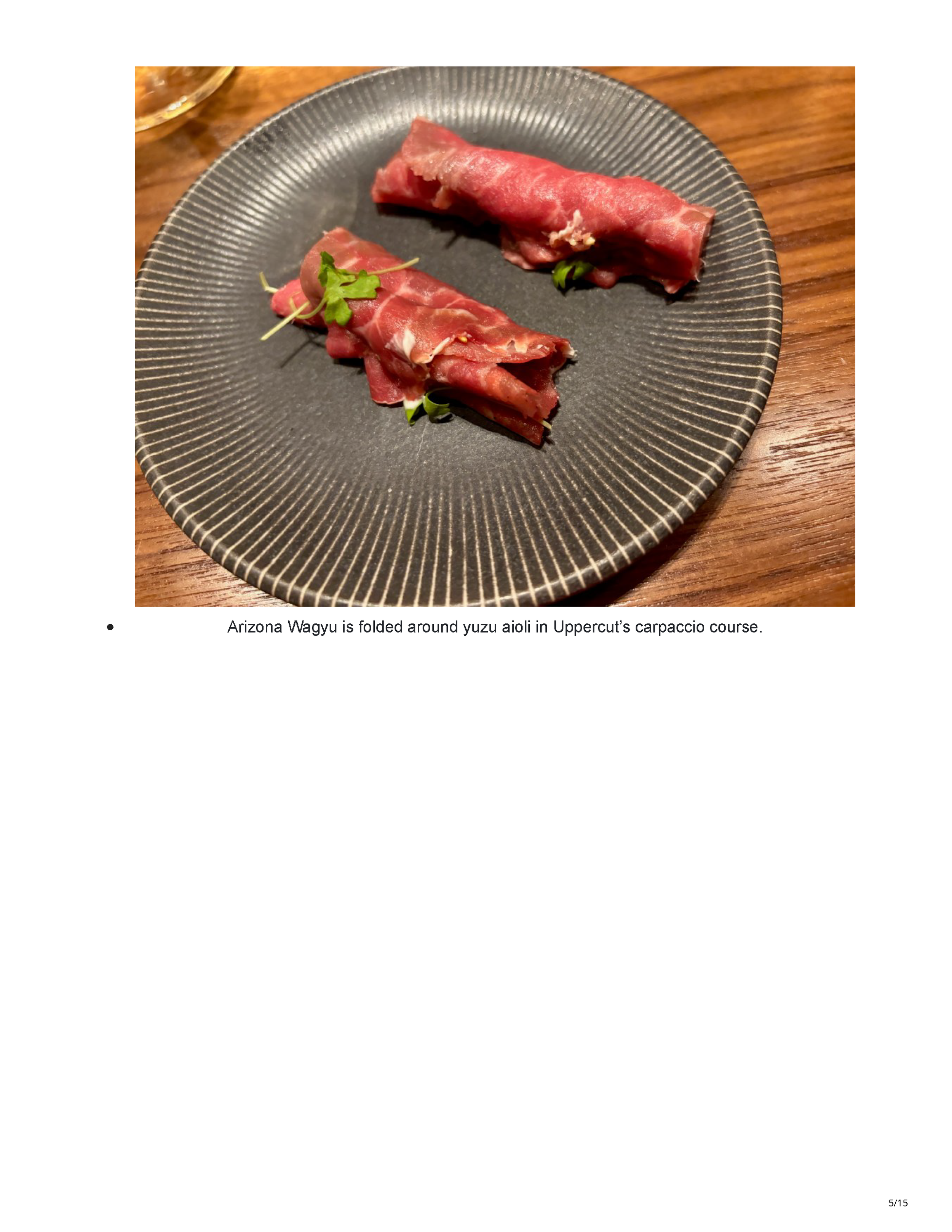 Arizona Wagyu folded around yuzu aioli for the carpaccio course at Uppercut.