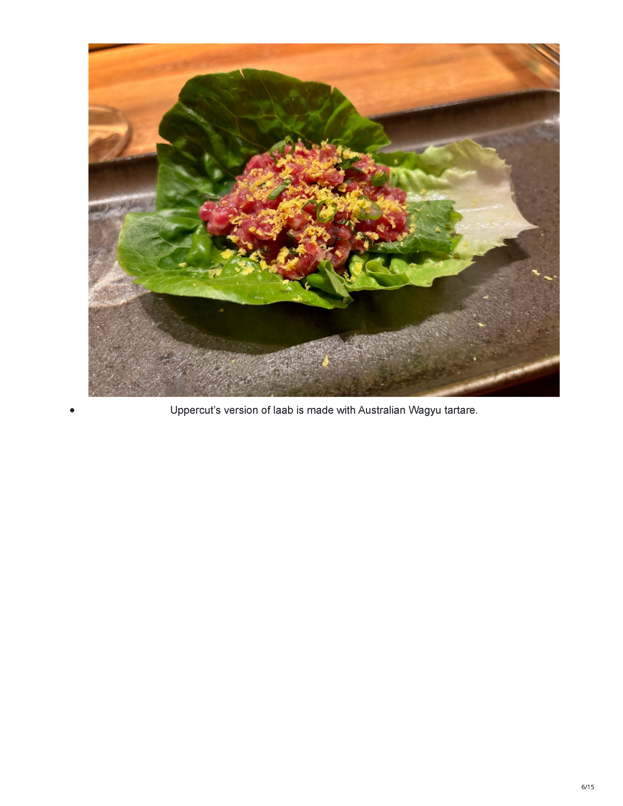 Uppercut’s Australian Wagyu tartare served in lettuce and finished with fresh herbs and citrus zest.