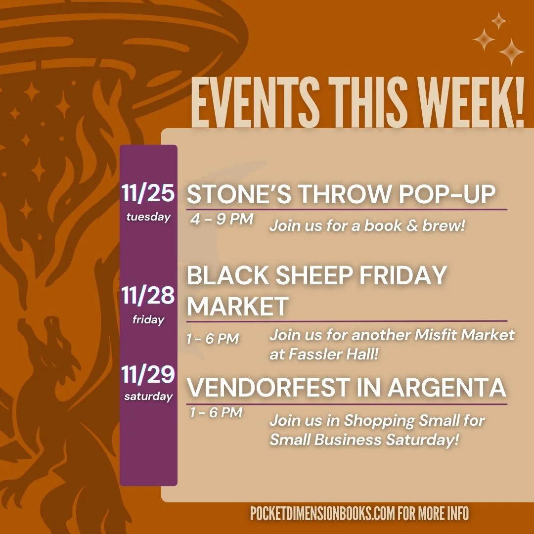 We&rsquo;re being busy bee&rsquo;s 🐝 this week! Get started on your holiday shopping or escape into a pocket dimension to escape visiting family, we won&rsquo;t judge. 👽

📍🍻 Stone&rsquo;s Throw Brewing on 11/25 from 4-9
📍🐑 Black Sheep Market at