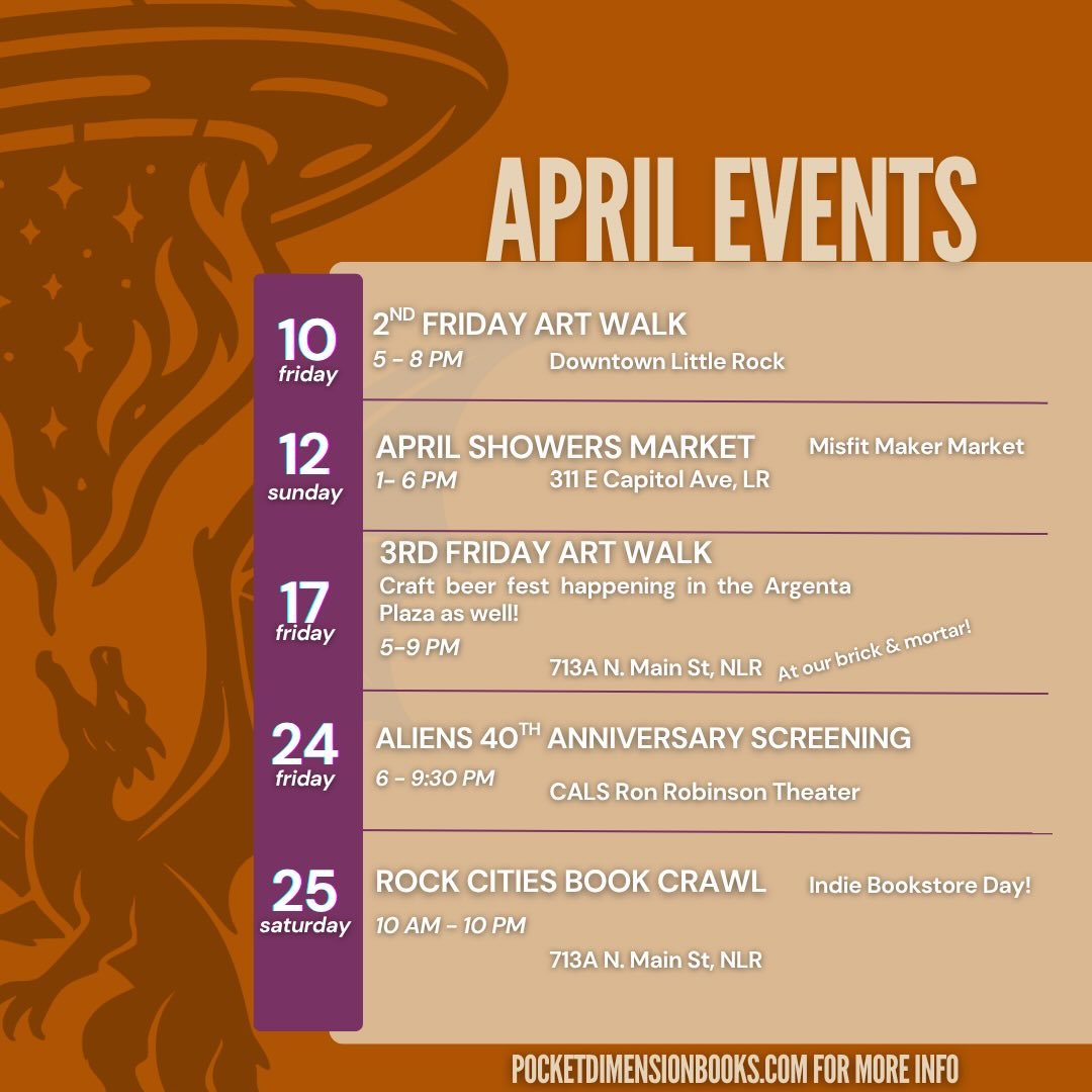 April events both around the realm and at our Pocket Dimension!

📍Tonight!! @2ndfridaylr from 5-8pm in downtown Little Rock! 

🌧️ April 12th @misfitmakermarket from 1-6pm at Fassler Hall in Little Rock

🛸 April 17th 3rd Friday Art Walk in Argenta!