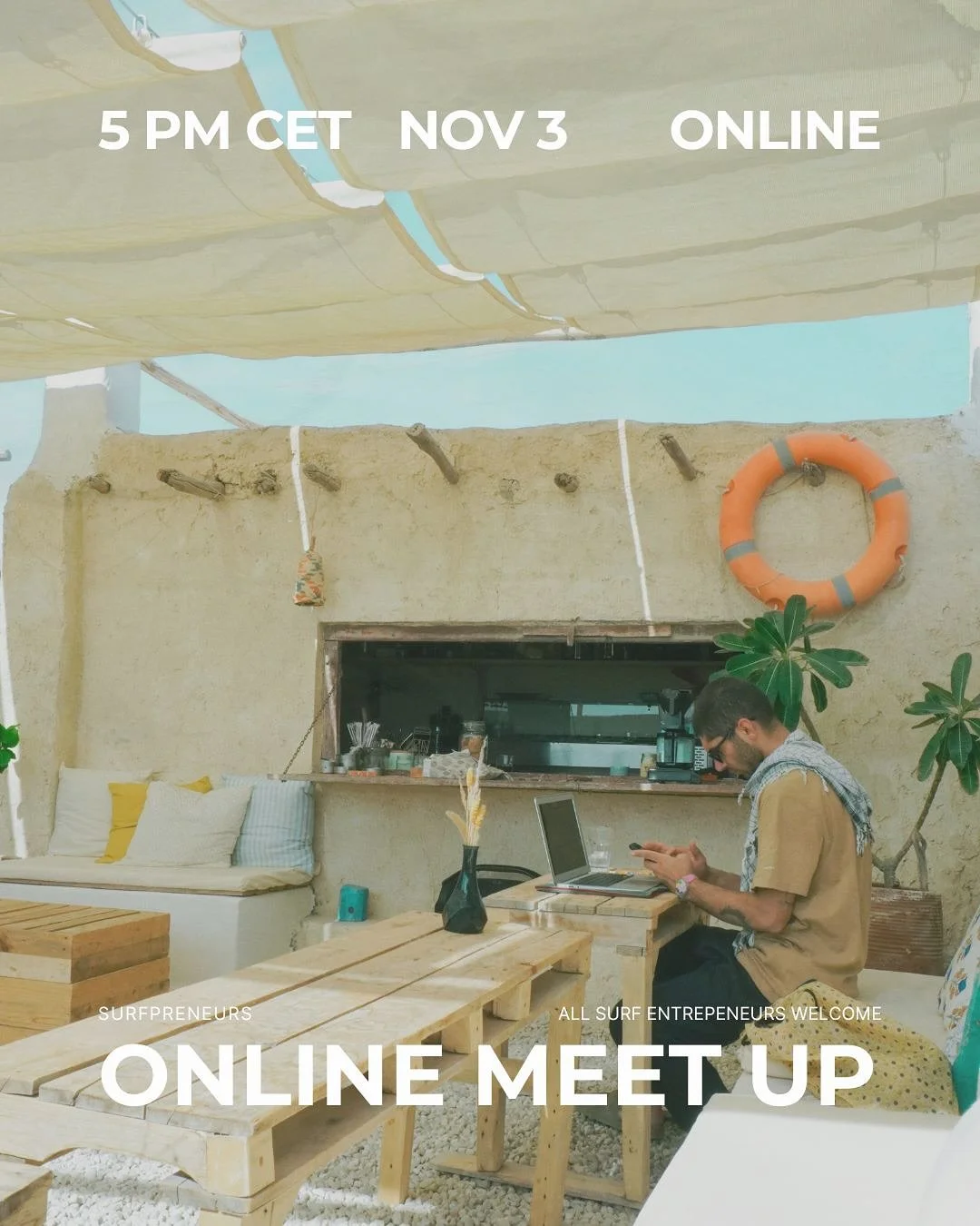 Surfpreneurs Online Meetup &mdash; Nov 3, 5PM CET

We&rsquo;re once again gathering surf-loving founders and creatives from around the world for a powerful online session to network, share ideas, and fuel our businesses with community 🤝

If you&rsqu