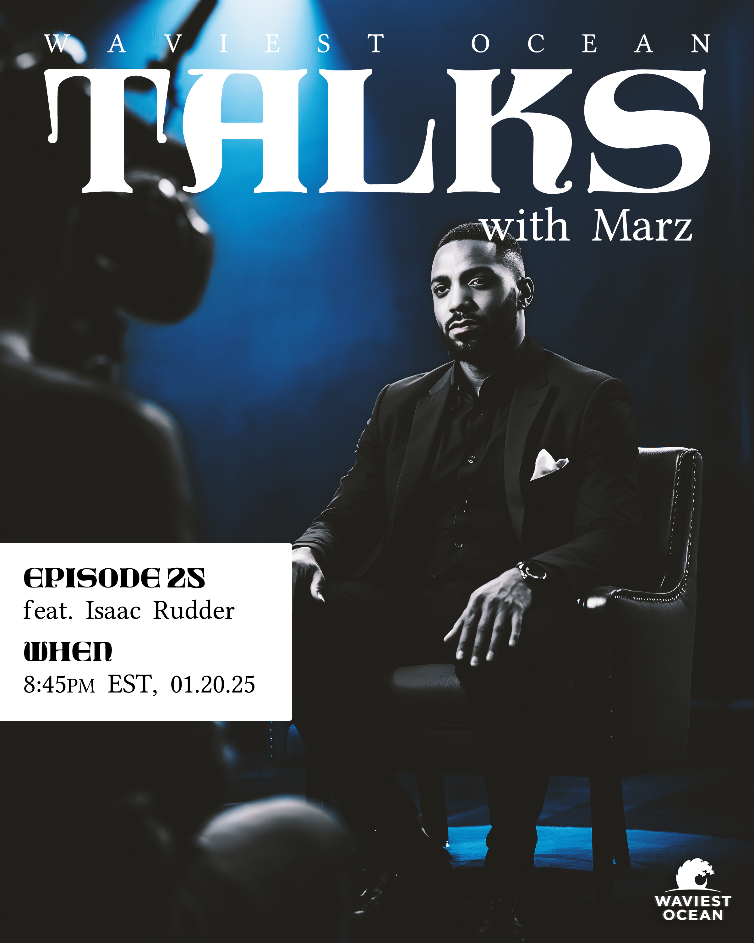 WAVIEST OCEAN TALKS WITH MARZ - EPISODE 25.png
