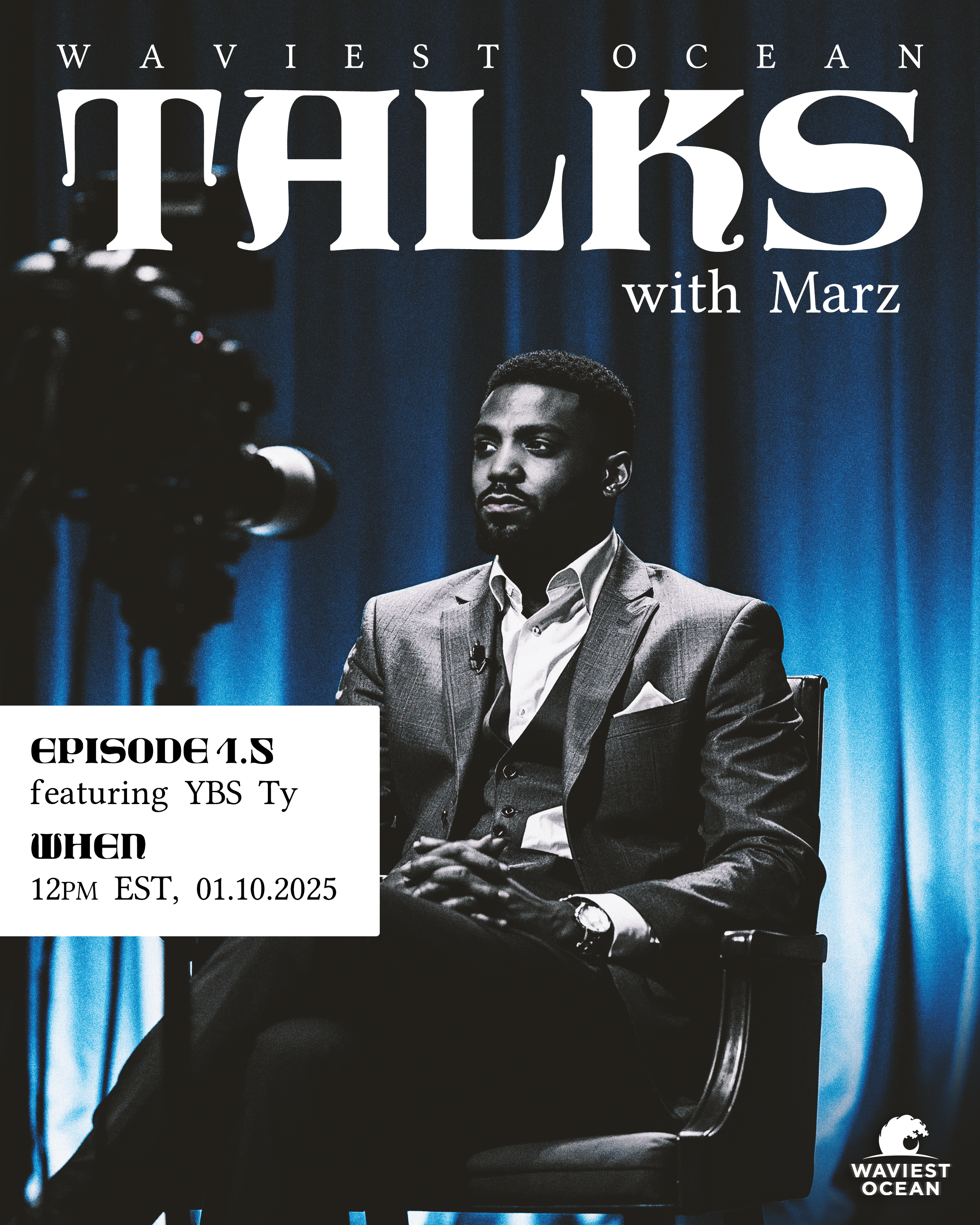 WAVIEST OCEAN TALKS WITH MARZ - EPISODE 1.5.png