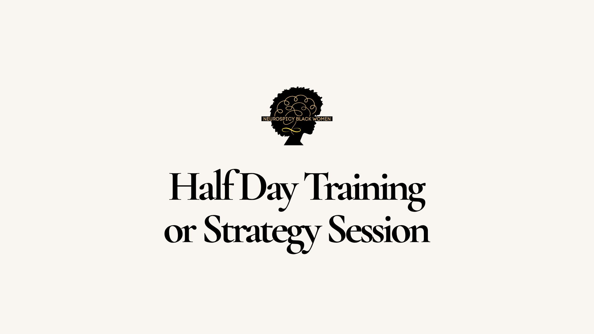 Half Day Training or Strategy Session