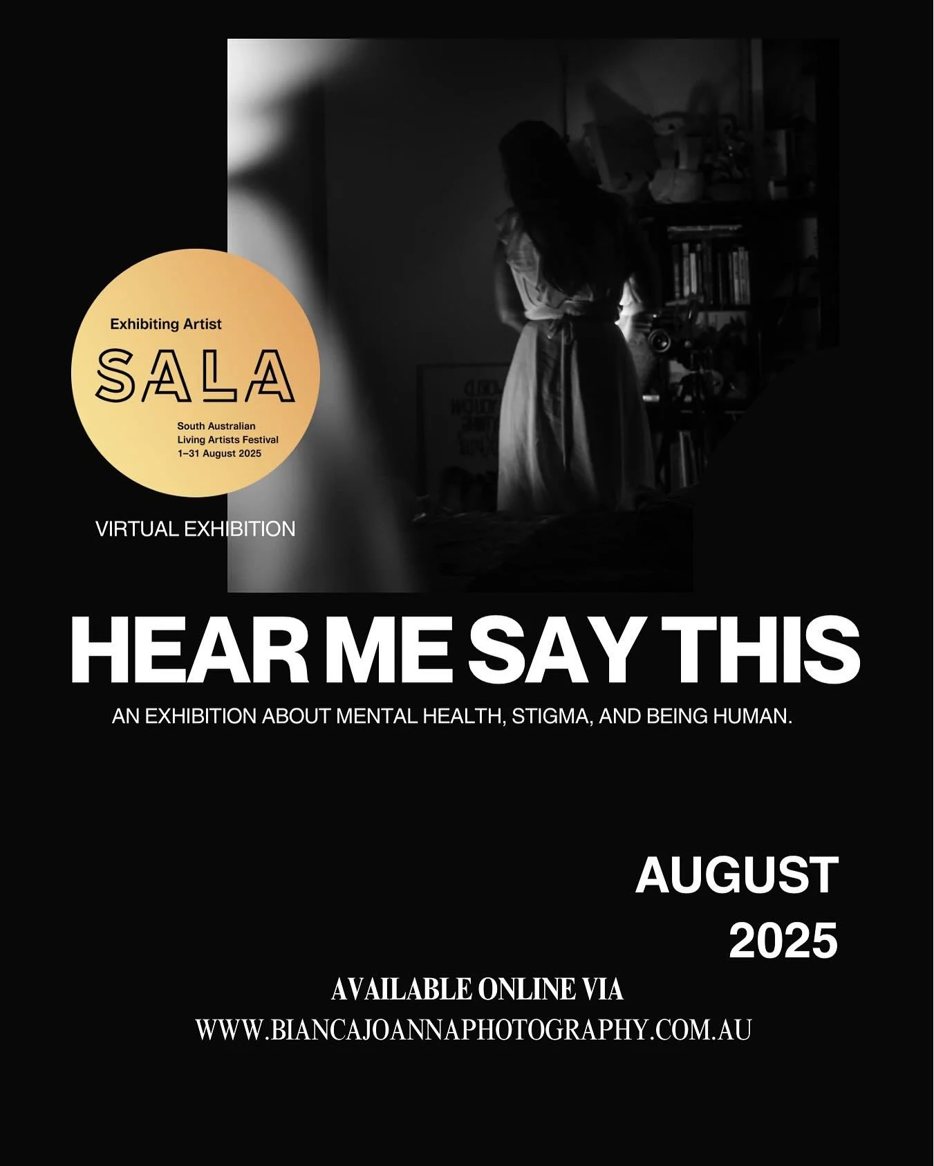 I am on your feed today to finally share with you Hear Me Say This, my 2025 SALA exhibition with portraits and stories about mental health, bipolar disorder, and neurodivergence.

The exhibition officially launches on August 1st, all online, but for 