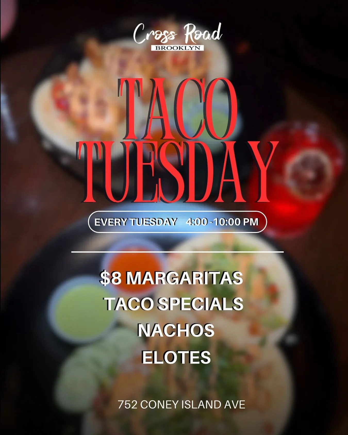 Taco Tuesday at Cross Road 🌮

$8 margaritas &bull; Taco specials &bull; Nachos &amp; Elotes

🕐4PM&ndash;10PM 
📍752 Coney Island Ave

#tacotuesdaynyc
#tacotuesdaybrooklyn
#tacoLovers
#margaritanight
#happyhournyc
#brooklynrestaurants
#brooklynfoodi