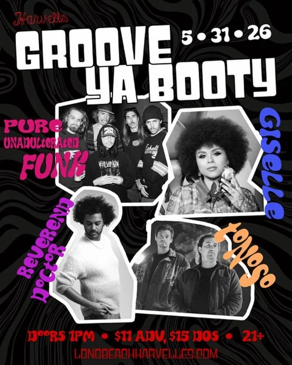 LONG BEACH!! The funk/soul event of the year is here: come to @harvelleslb on May 31st, you&rsquo;ll see me play with @revdrmusic &lsquo;s full band! There will also be performances from @itsgisellemusic , @tonosomusic and @pure.unadulterated.funk ! 
