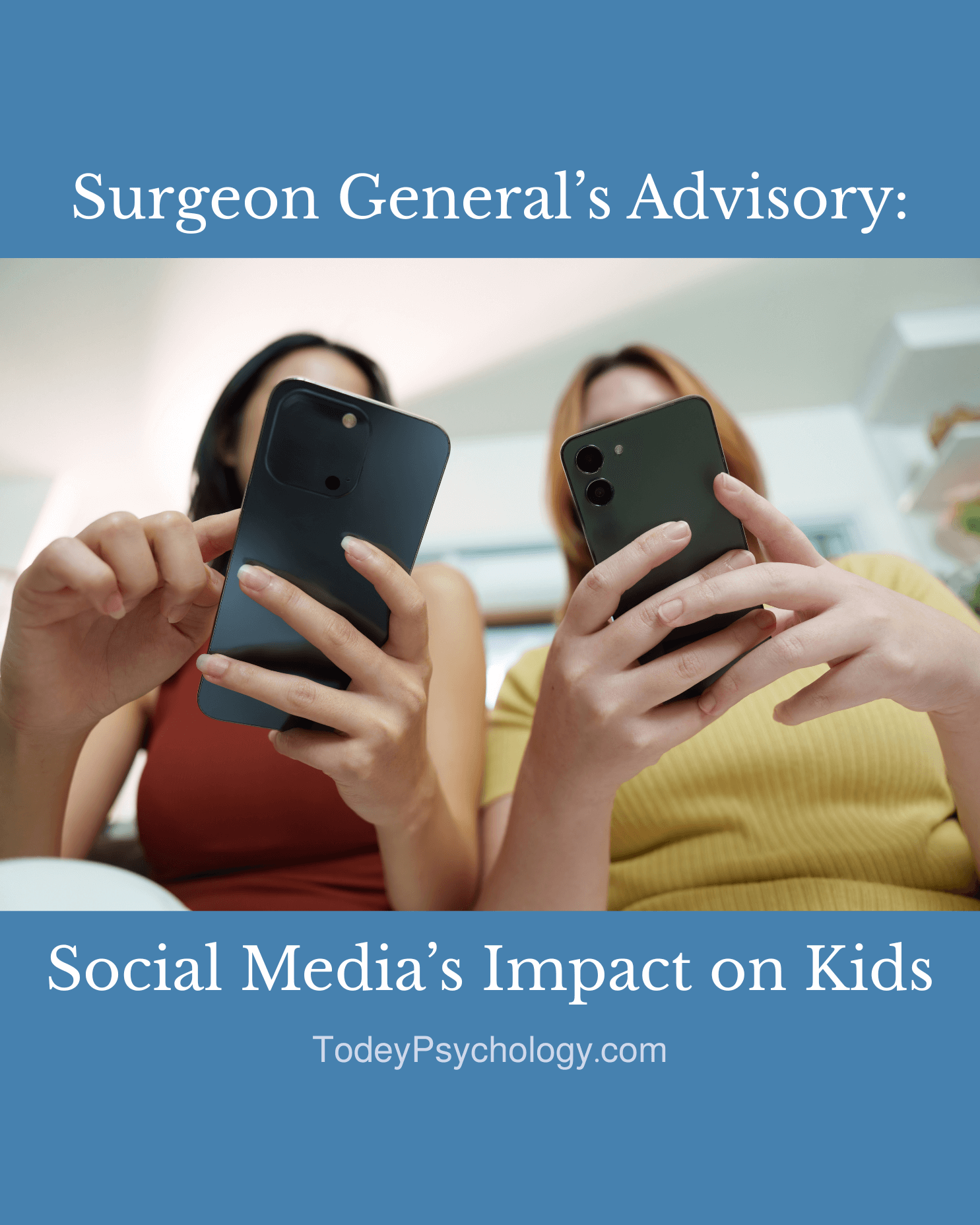 The Surgeon General's Advisory: A Wake-Up Call for Parents on Social Media's Impact on Kids