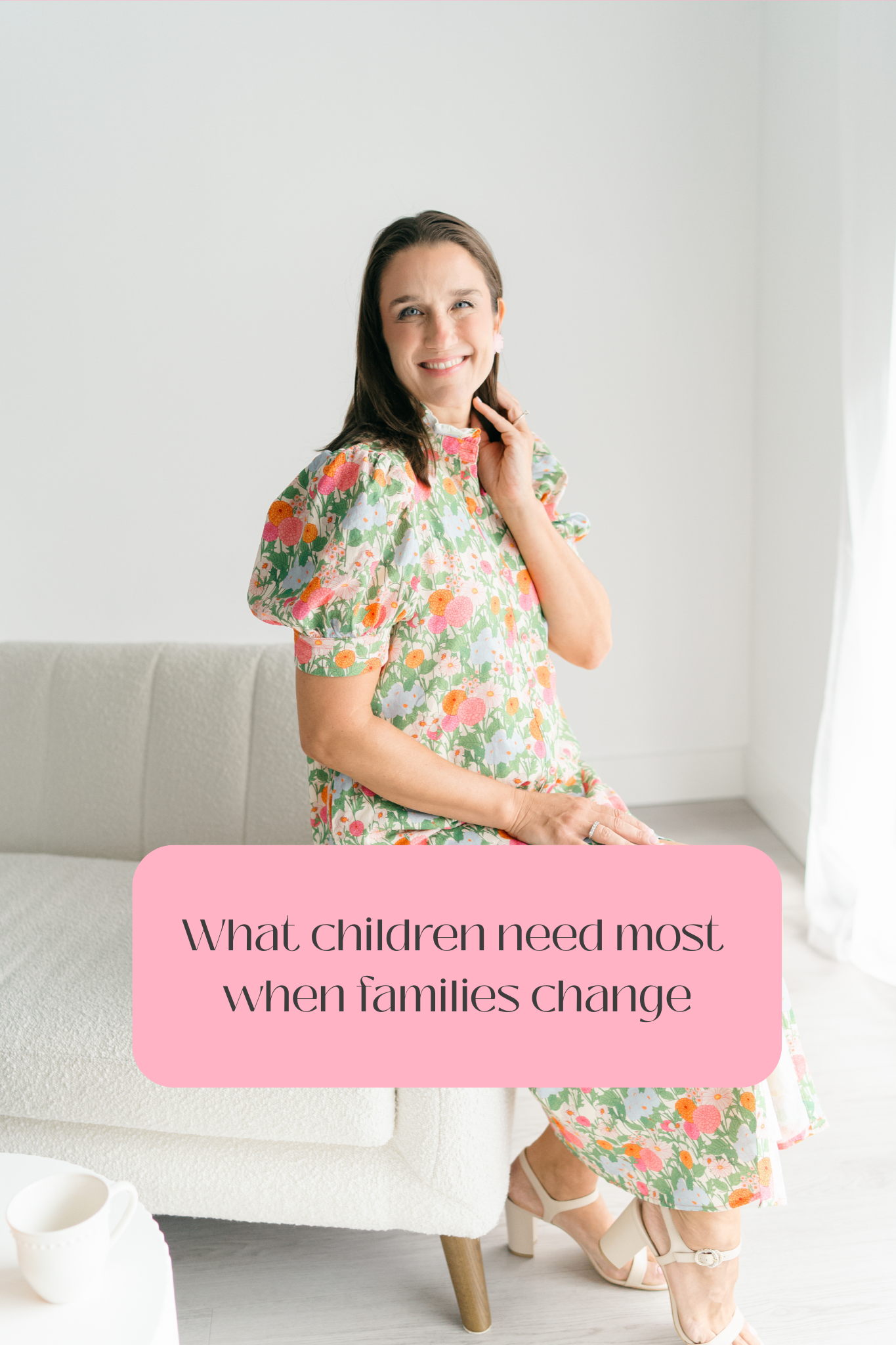 Families Change Shape—Love Doesn’t Have To