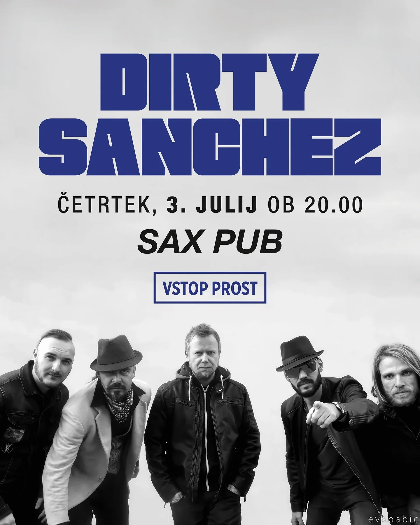 V četrtek, 3. julija ste ob 20. uri vabljeni v Sax Pub na koncert skupine 𝗗𝗜𝗥𝗧𝗬 𝗦𝗔𝗡𝗖𝗛𝗘𝗭. 

Fantje igrajo fuzijo etna, funka ter balkana, združeno v inovativno glasbeno doživetje. Izku&scaron;eni glasbeniki spretno prepletajo avtorsko glas