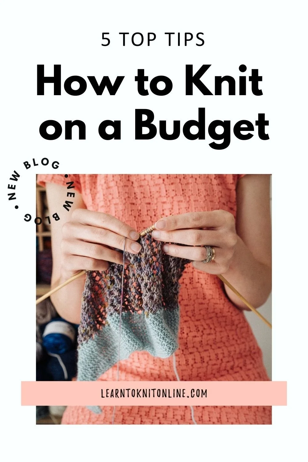 Pinterest Pin for Knitting on a Budget Tips