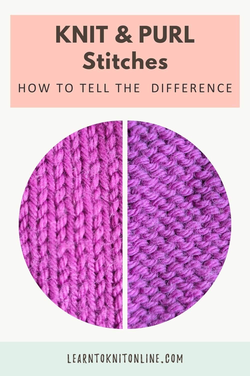 Pinterest Pin for Knit and Purl Stitch Tutorial Post