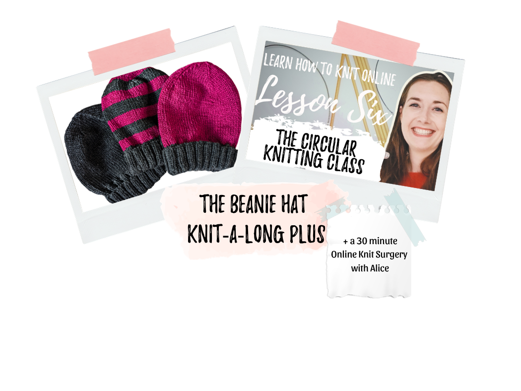 A collage of three overlapping Polaroid-style photos. The first photo shows a close-up of three knitted beanie hats in black, pink, and gray-and-pink stripes. The second photo promotes an online knitting class titled "Lesson Six: The Circular Knitting Class" with a smiling woman. The third photo is a torn paper note mentioning "The Beanie Hat Knit-a-Long Plus" and an additional note about a 30-minute online knit surgery session with Alice.