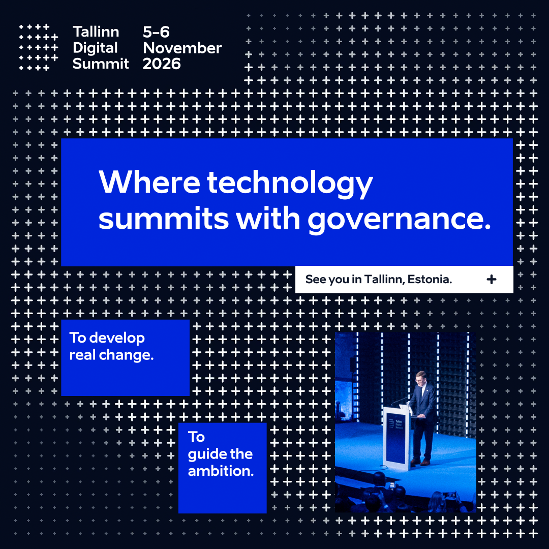 Event poster for the Tallinn Digital Summit 2026, held on November 5-6, featuring a dark background with white plus signs, and blue sections highlighting the theme 'Where technology summits with governance' and details about the event location in Tallinn, Estonia.