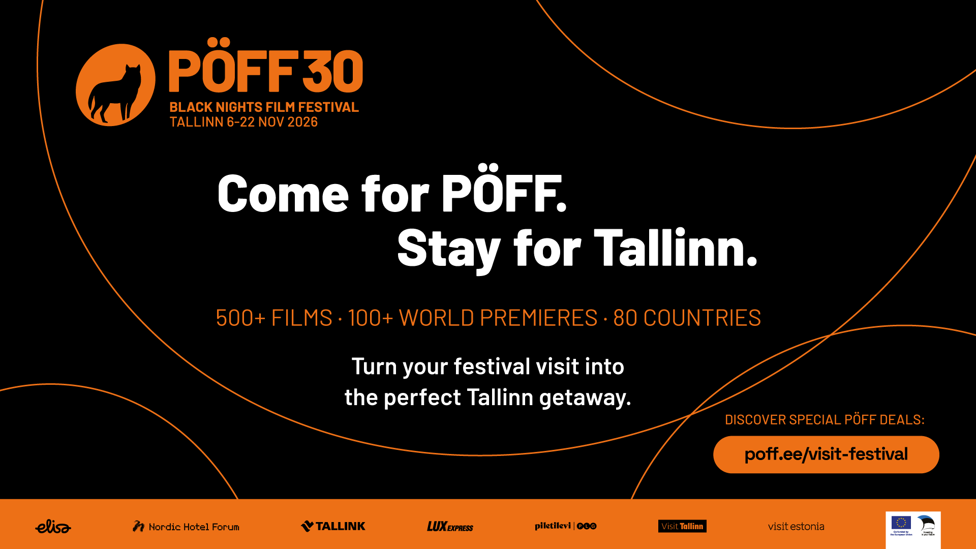 Black-and-orange PÖFF30 Black Nights Film Festival promotional banner announcing Tallinn, November 6–22, 2026, with 500+ films, 100+ world premieres, and 80 countries.