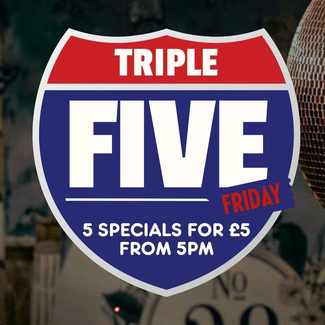 Friday vibes! 🎉 Enjoy &pound;5 deals all night long from 5 pm to 3am on your fave items! 💰