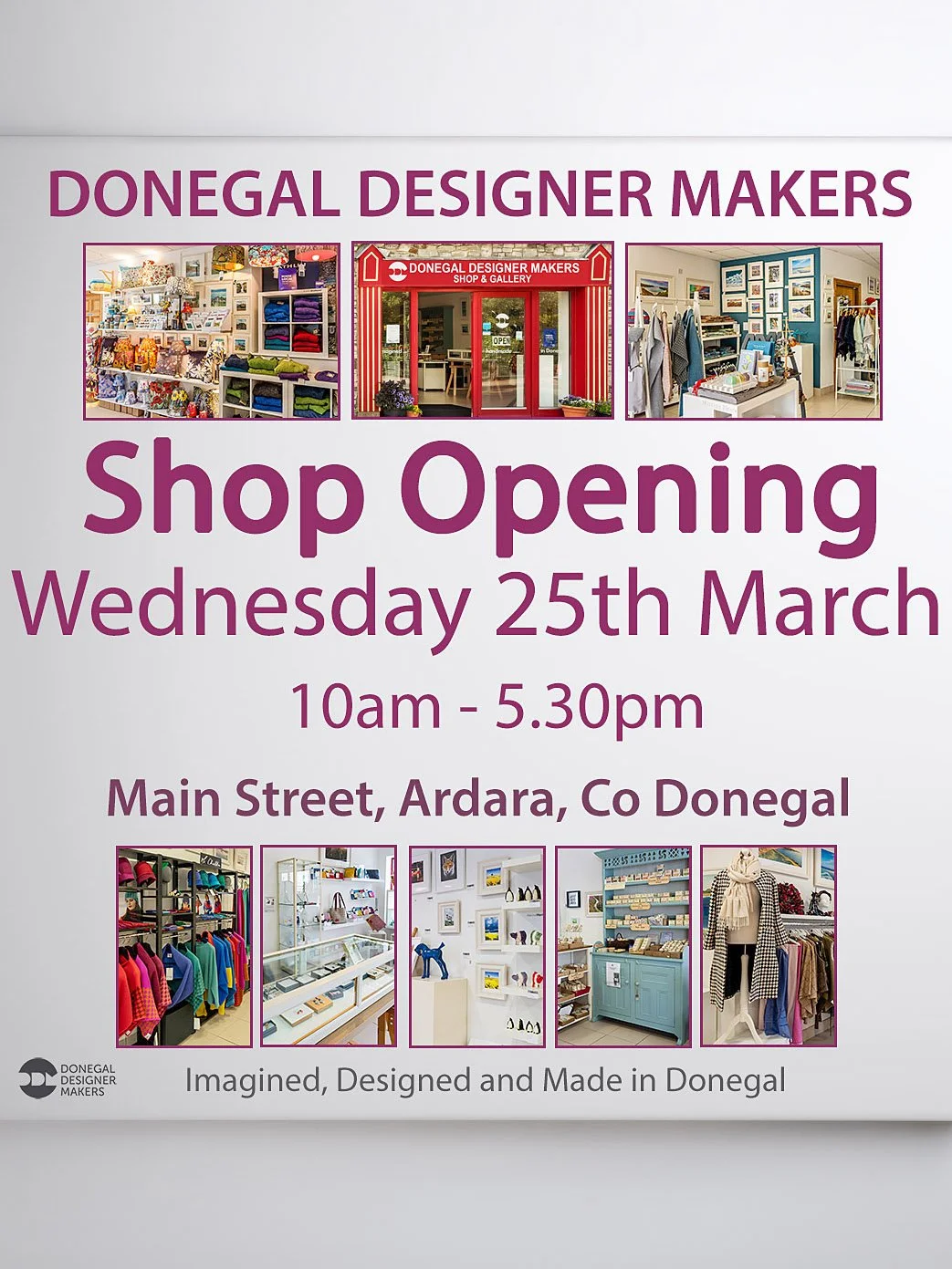 Donegal Designer Makers Shop Opening Wednesday 25th March