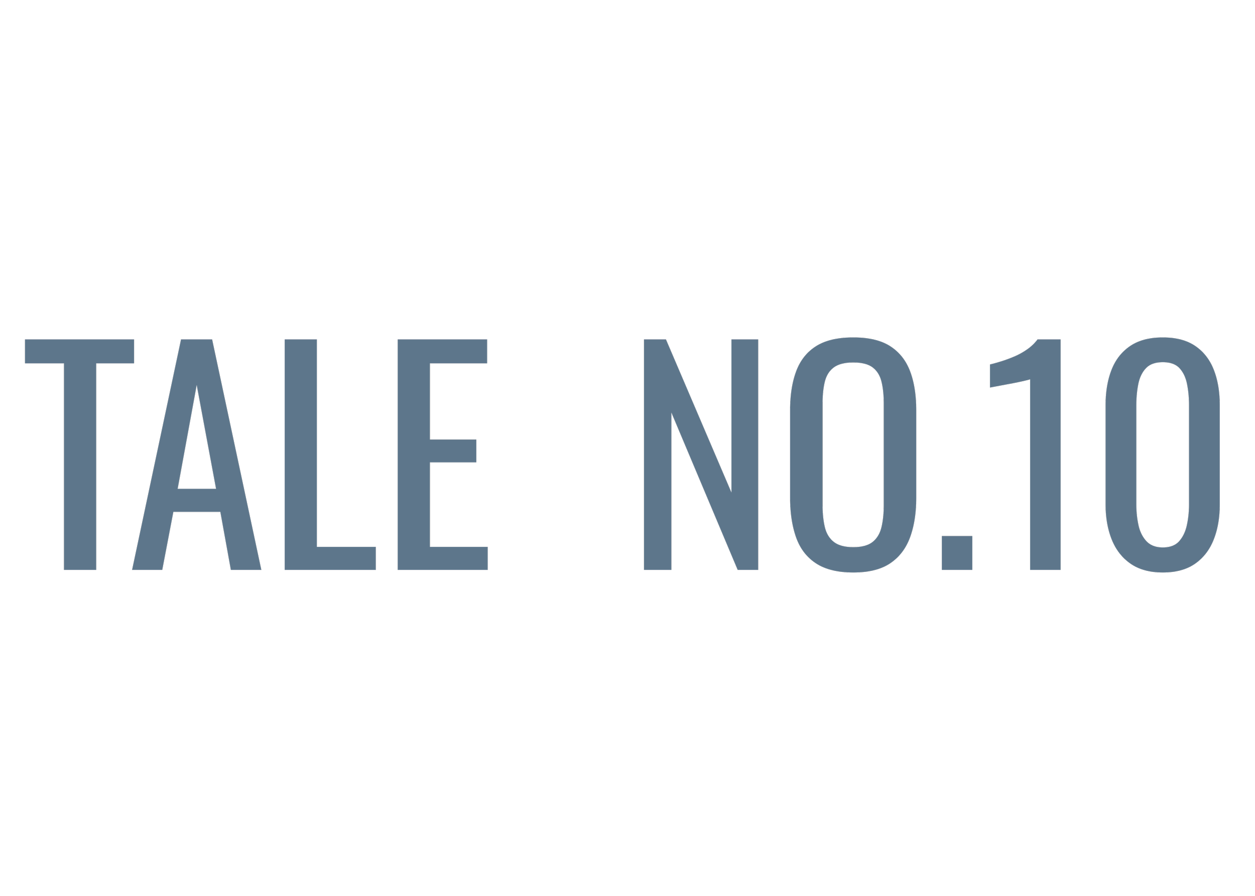 Text reading 'TALE NO.10' in large blue letters on a black background.