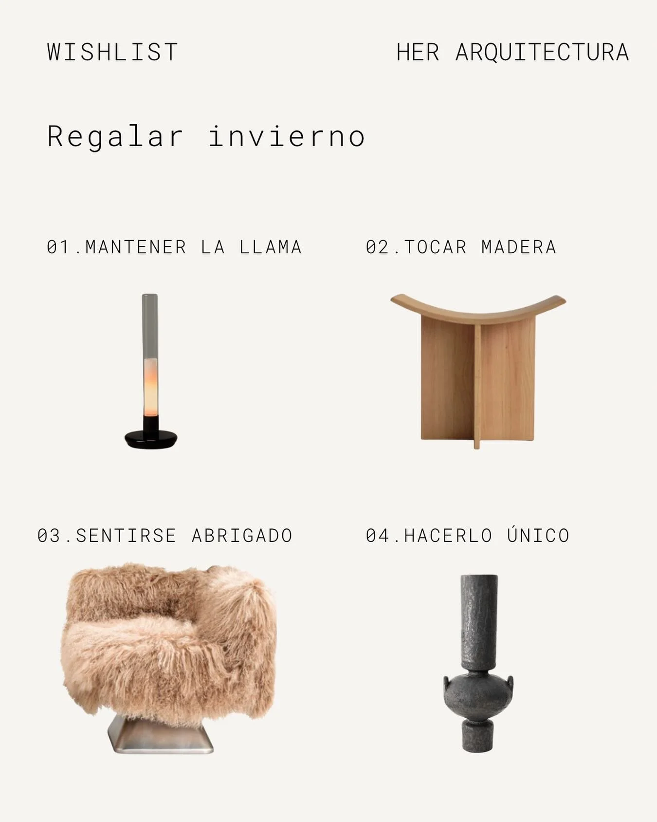 A veces, los regalos m&aacute;s especiales son los que hablan de calma, de belleza cotidiana, de aquello que hace que una casa se sienta m&aacute;s nuestra.

Hemos reunido una peque&ntilde;a selecci&oacute;n de piezas que nos inspiran, objetos que ab