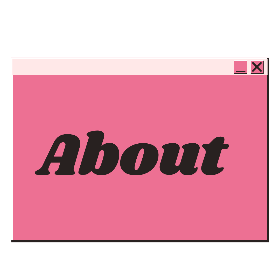 A computer window with a pink background and the word 'About' in large black letters.