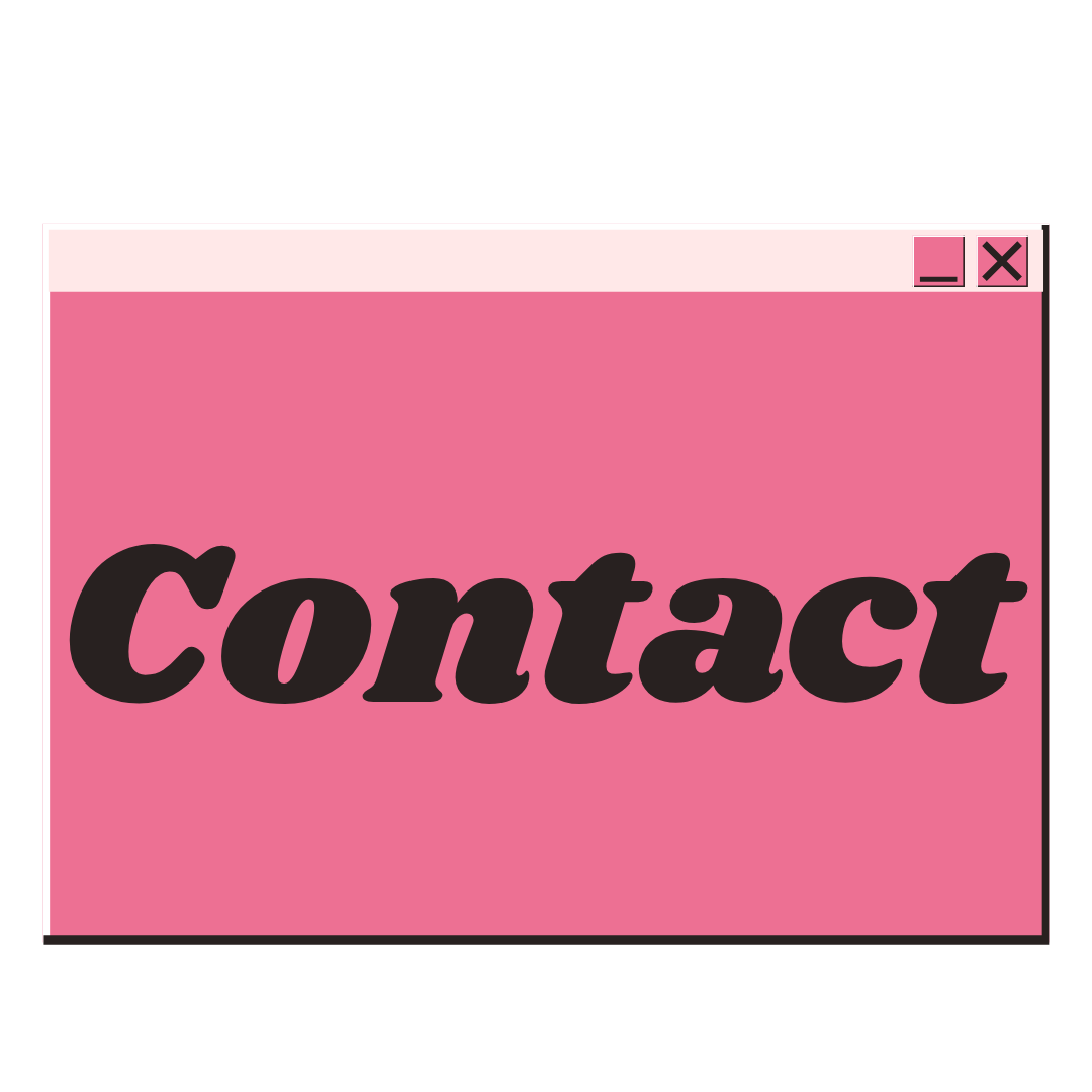 A computer window with a pink background and the word 'Contact' in bold black letters.