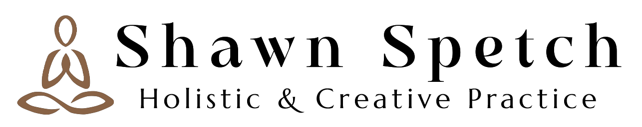 Shawn Spetch: Holistic &amp; Creative Practice