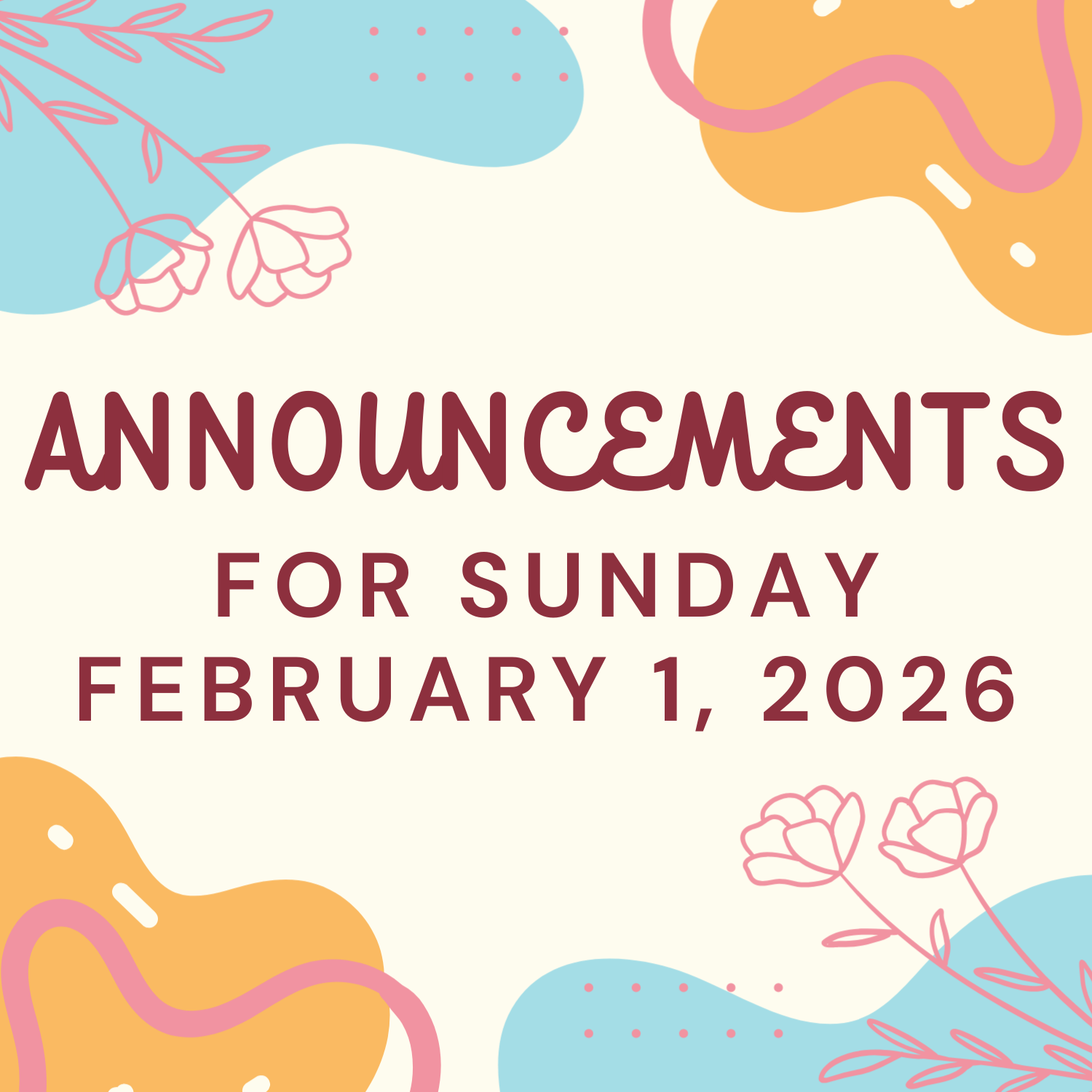 Announcements for Feb. 1, 2026