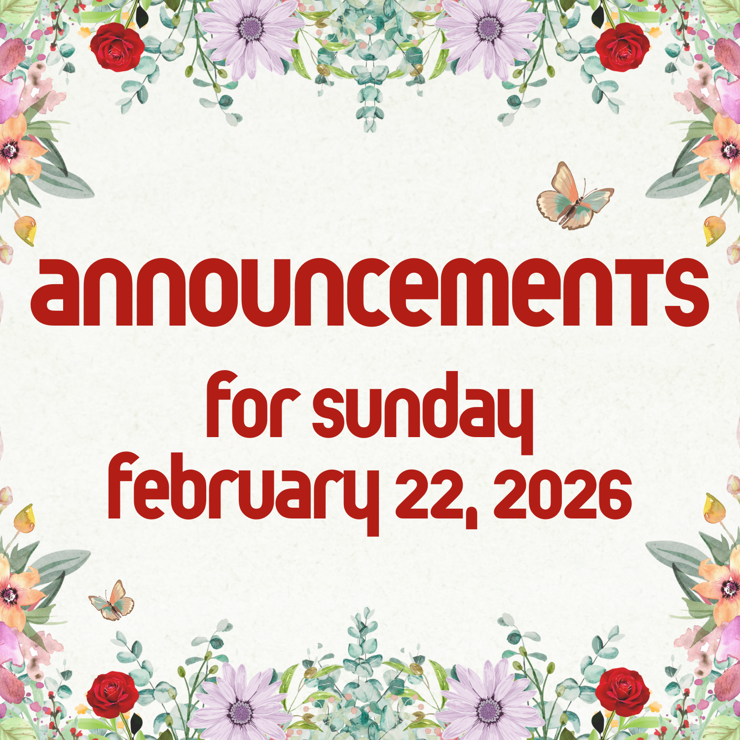 Announcements for Feb. 22, 2026