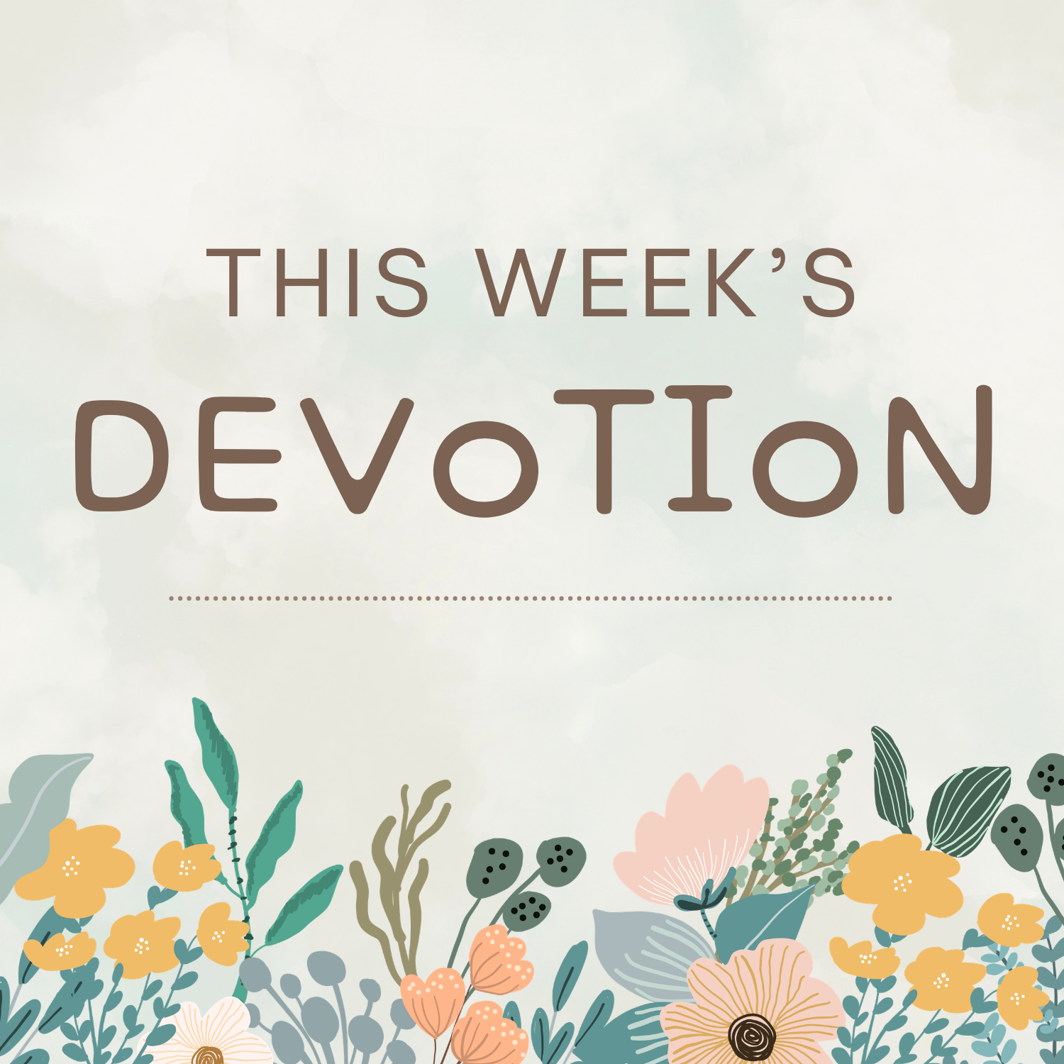 Devotion for March 8th