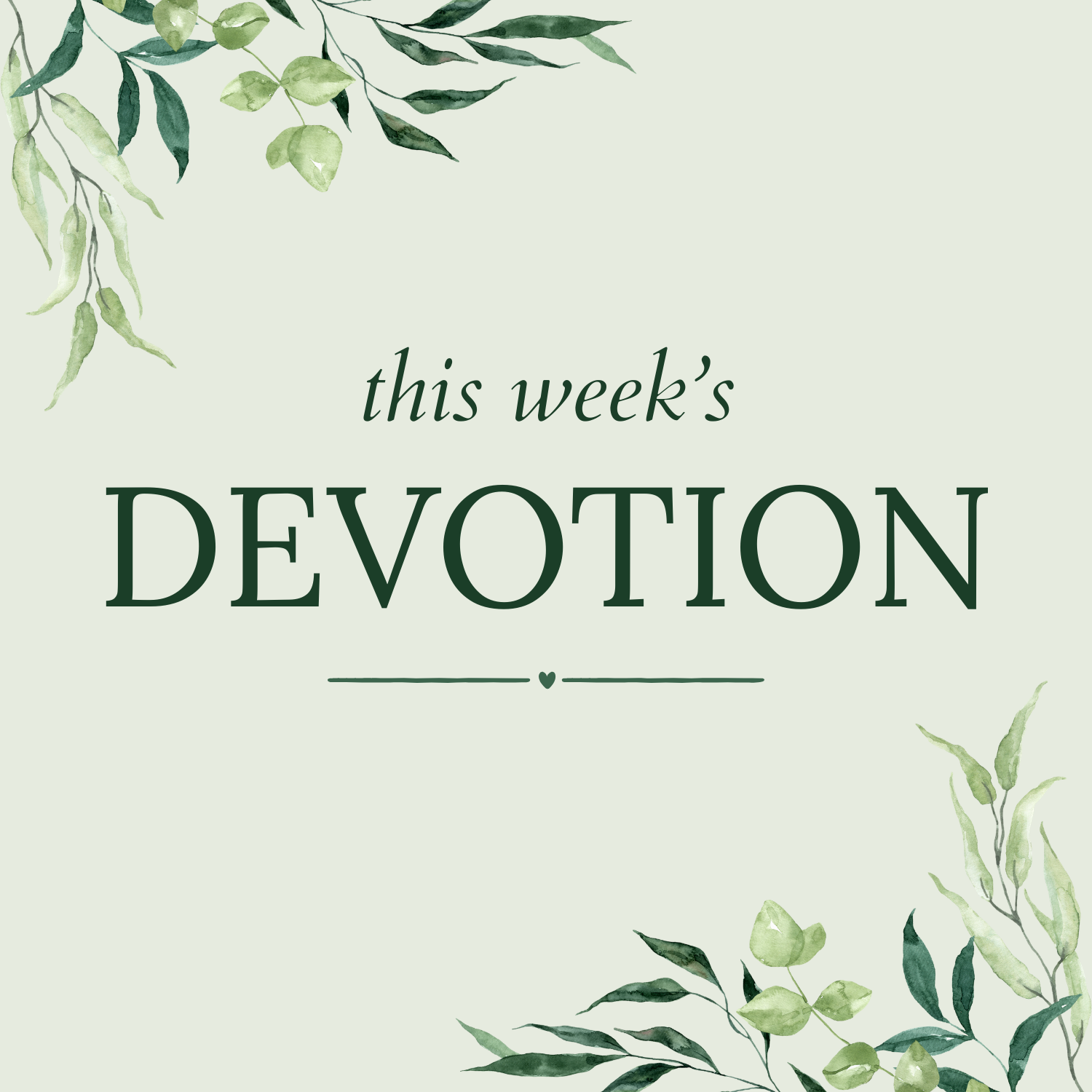 Devotion for March 22nd