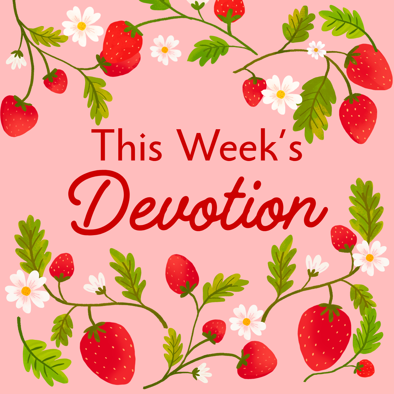 Devotion for May 10