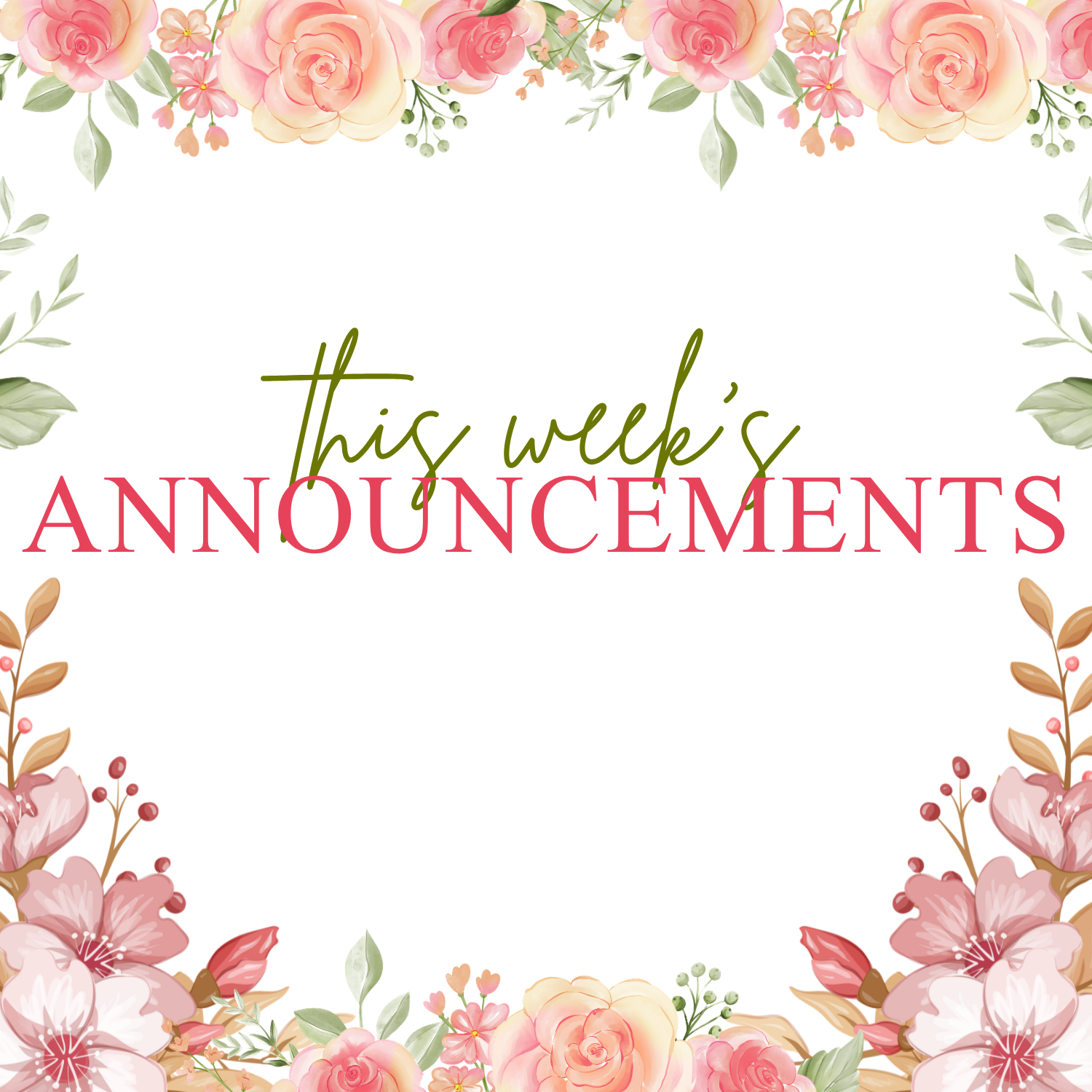 Announcements for May 10