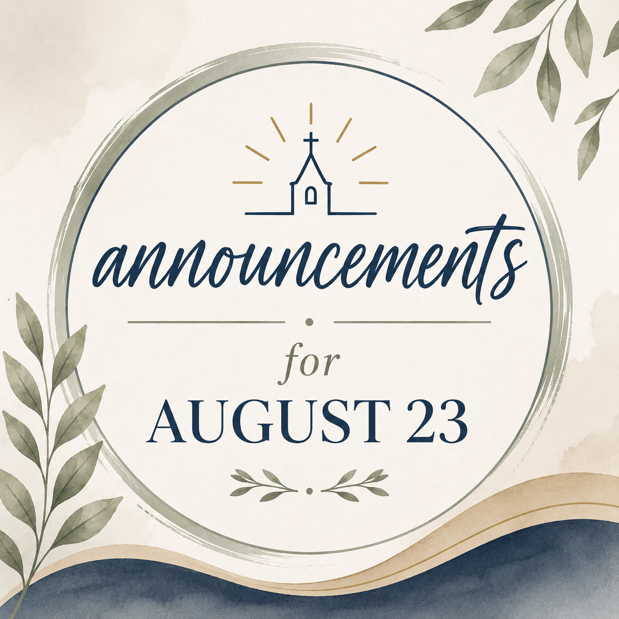 Announcements for August 23