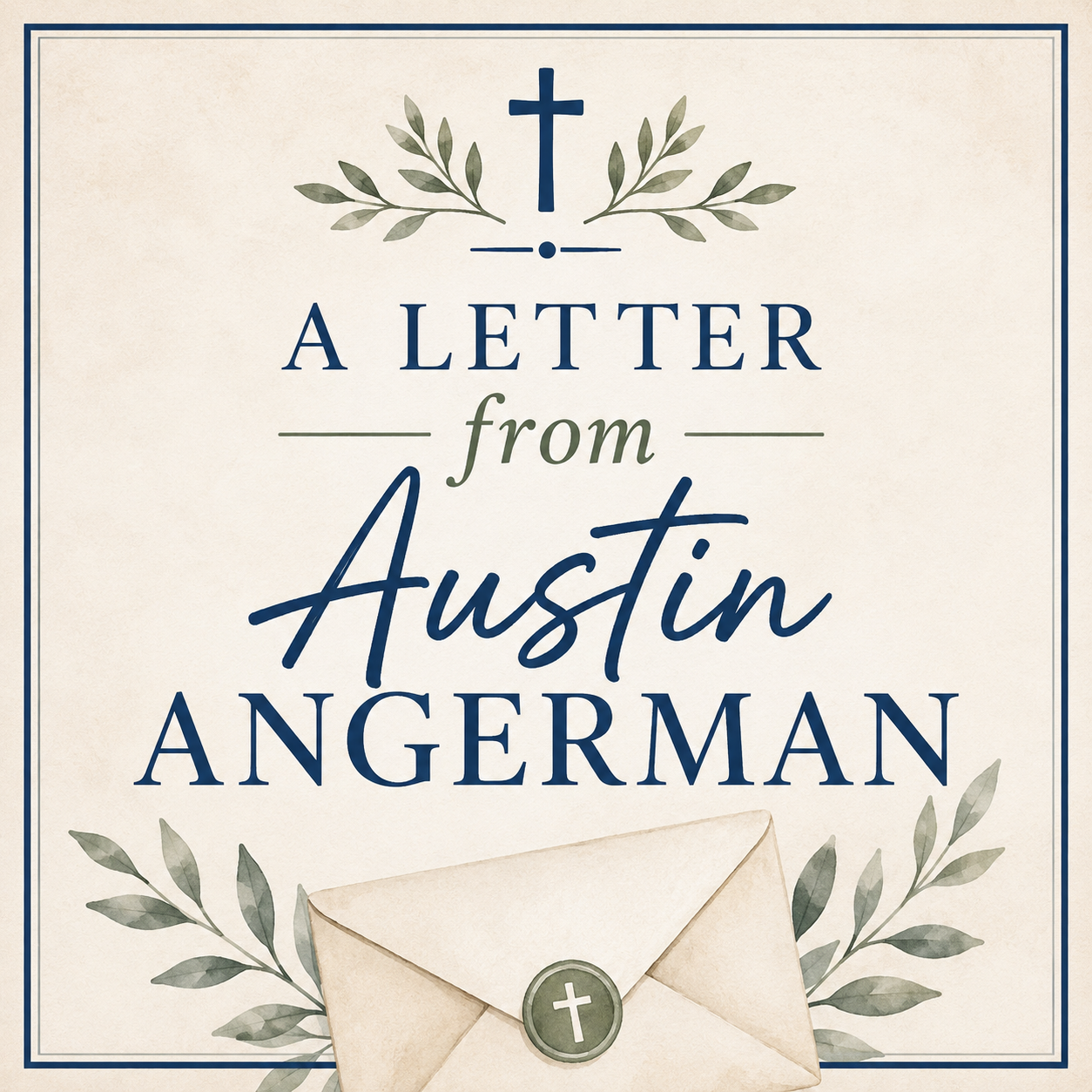 an update from Austin Angerman