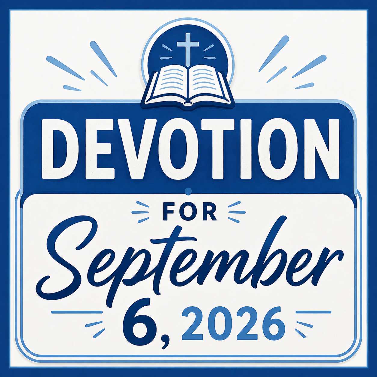 Devotion for September 6