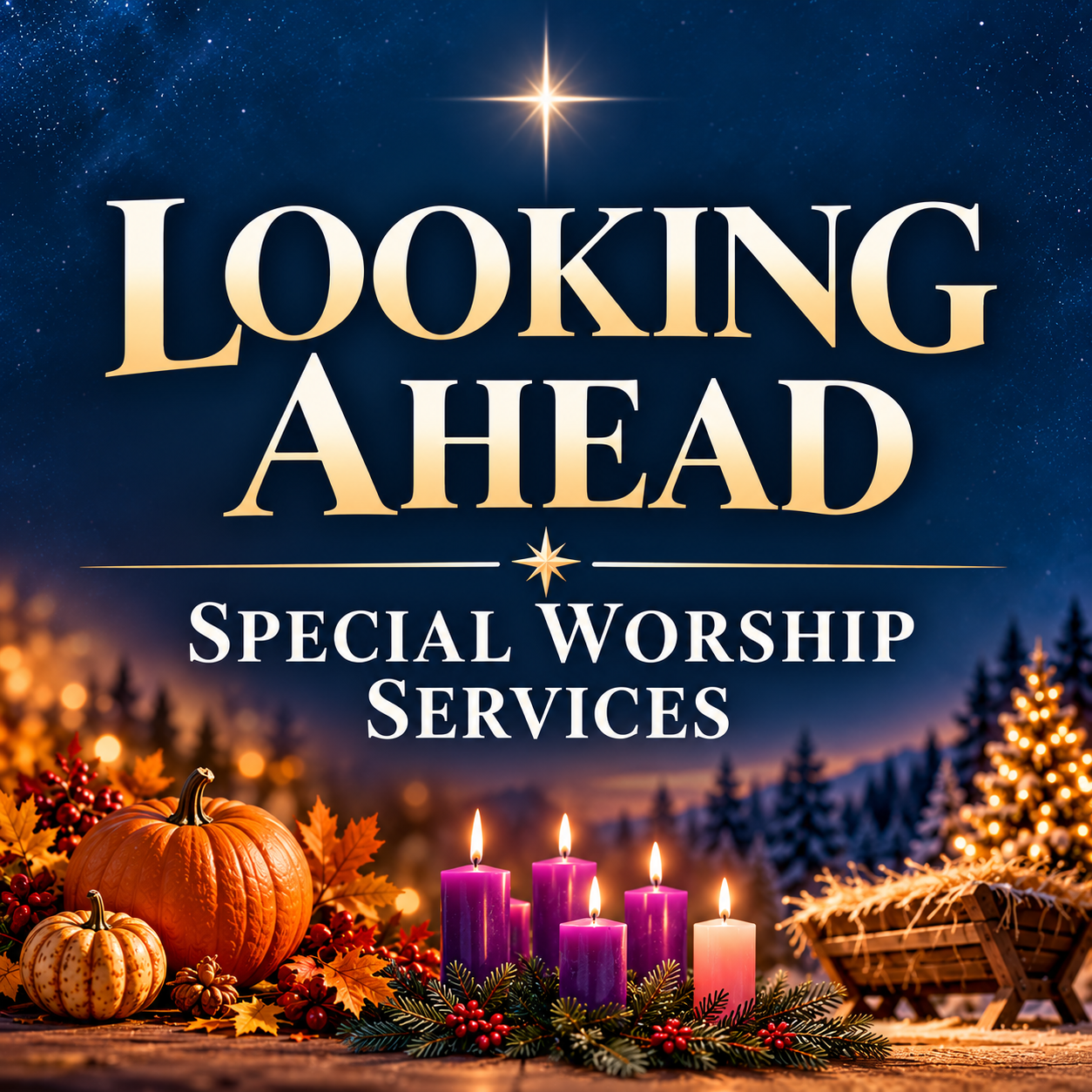 A look ahead at upcoming special worship services