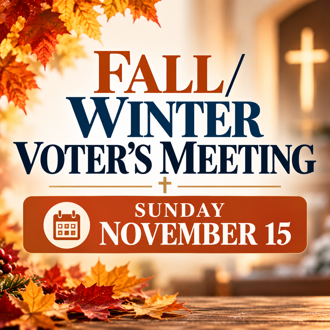 Fall/Winter Voter’s Meeting