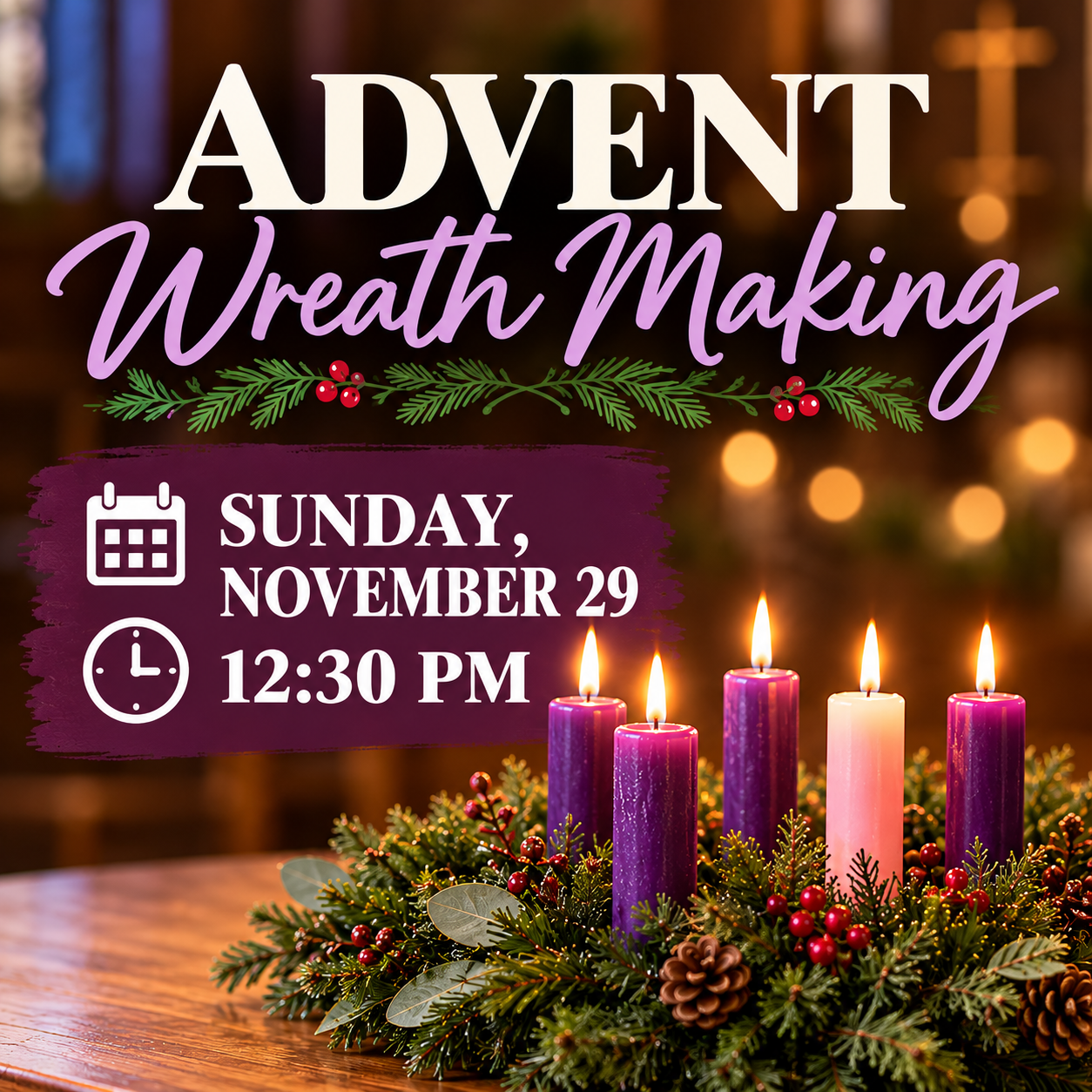 Advent Wreath Making Event
